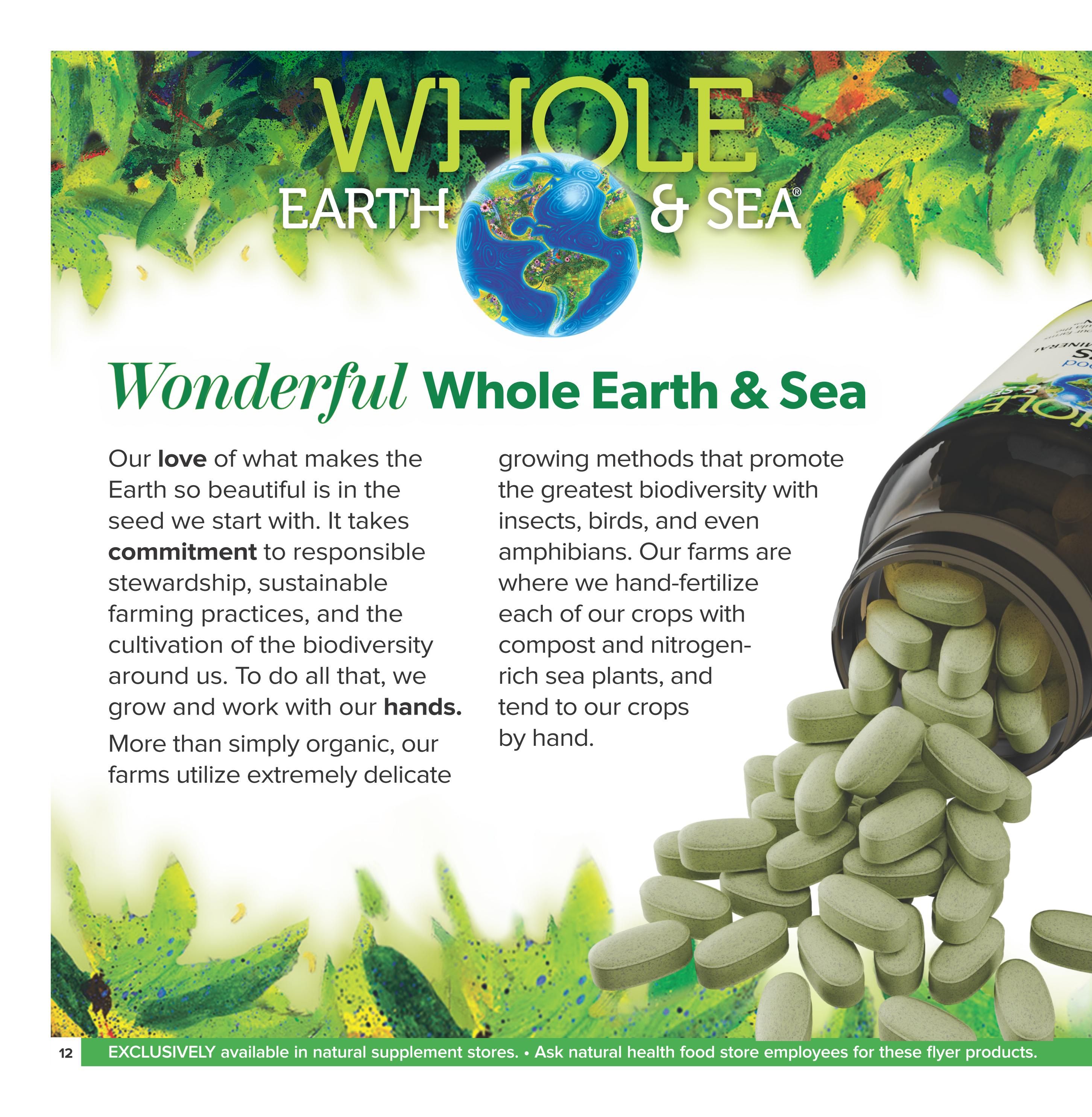 Page 12 of the Nutter's Bulk & Natural Foods flyer, featuring 'Wonderful Whole Earth & Sea'. The page includes text describing the brand's commitment to responsible stewardship, sustainable farming, and biodiversity. A large image shows a bottle of green supplements spilling out onto a background of lush green foliage and abstract art. The bottom banner states 'EXCLUSIVELY available in natural supplement stores. Ask natural health food store employees for these flyer products.