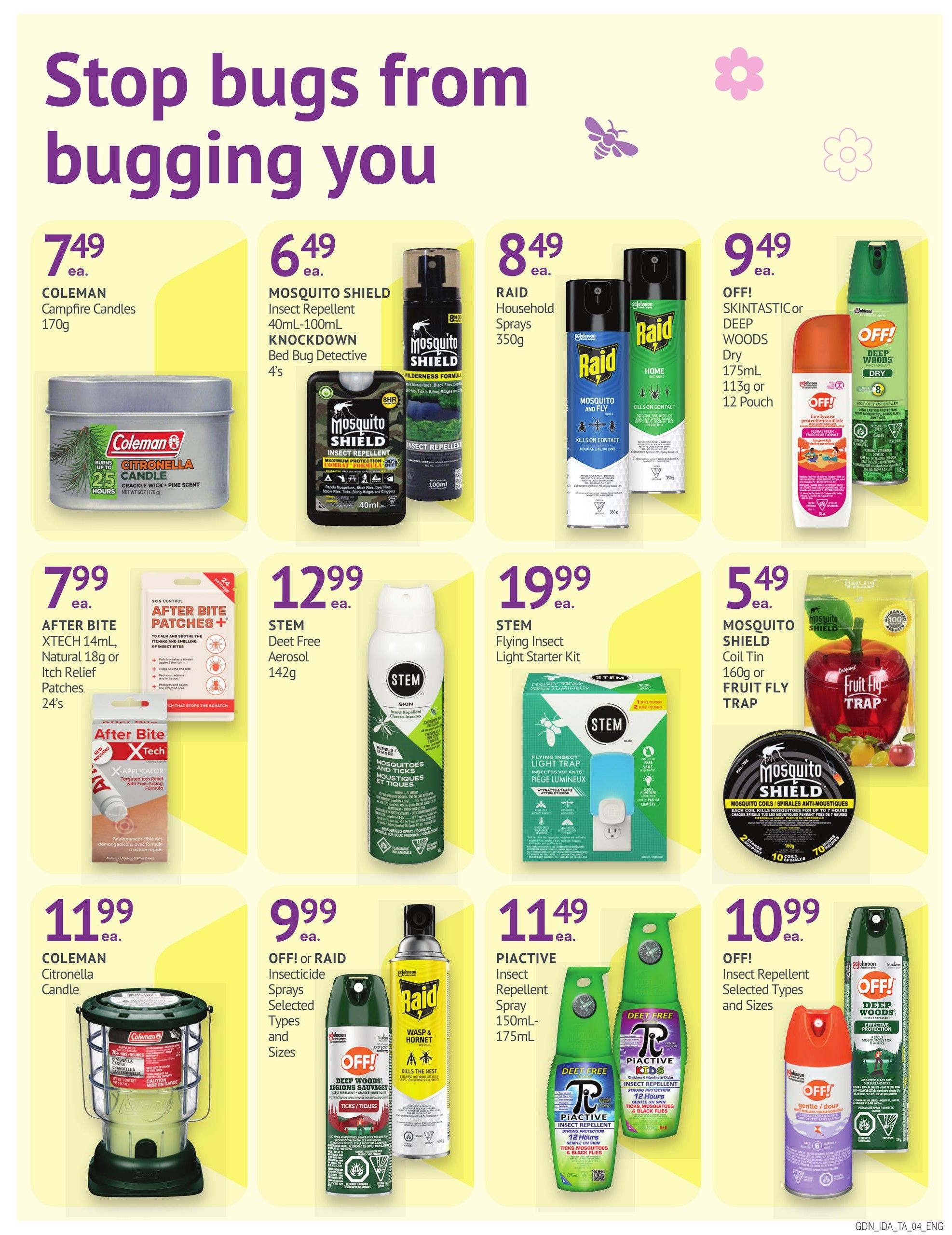 I.D.A. Pharmacy weekly flyer specials page 8 features a variety of insect repellent products. Deals include Coleman Campfire Candles for $7.49, Mosquito Shield Insect Repellent (40mL-100mL, 4's) for $6.49, and Raid Household Sprays (350g) for $8.49. Also featured are OFF! Skintastic or Deep Woods Dry (175mL, 113g or 12 Pouch) for $9.49. For itch relief, After Bite Xtech 14mL or Natural 18g Itch Relief Patches (24's) are $7.99. STEM Deet Free Aerosol (142g) is $12.99, and the STEM Flying Insect Light Starter Kit is $19.99. Additional offers include Coleman Citronella Candle for $11.99, OFF! or Raid Insecticide Sprays (Selected Types and Sizes) for $9.99, PIACTIVE Insect Repellent Spray (150mL-175mL) for $11.49, and OFF! Insect Repellent (Selected Types and Sizes) for $10.99. Mosquito Shield Coil Tin (160g) or Fruit Fly Trap is $5.49.
