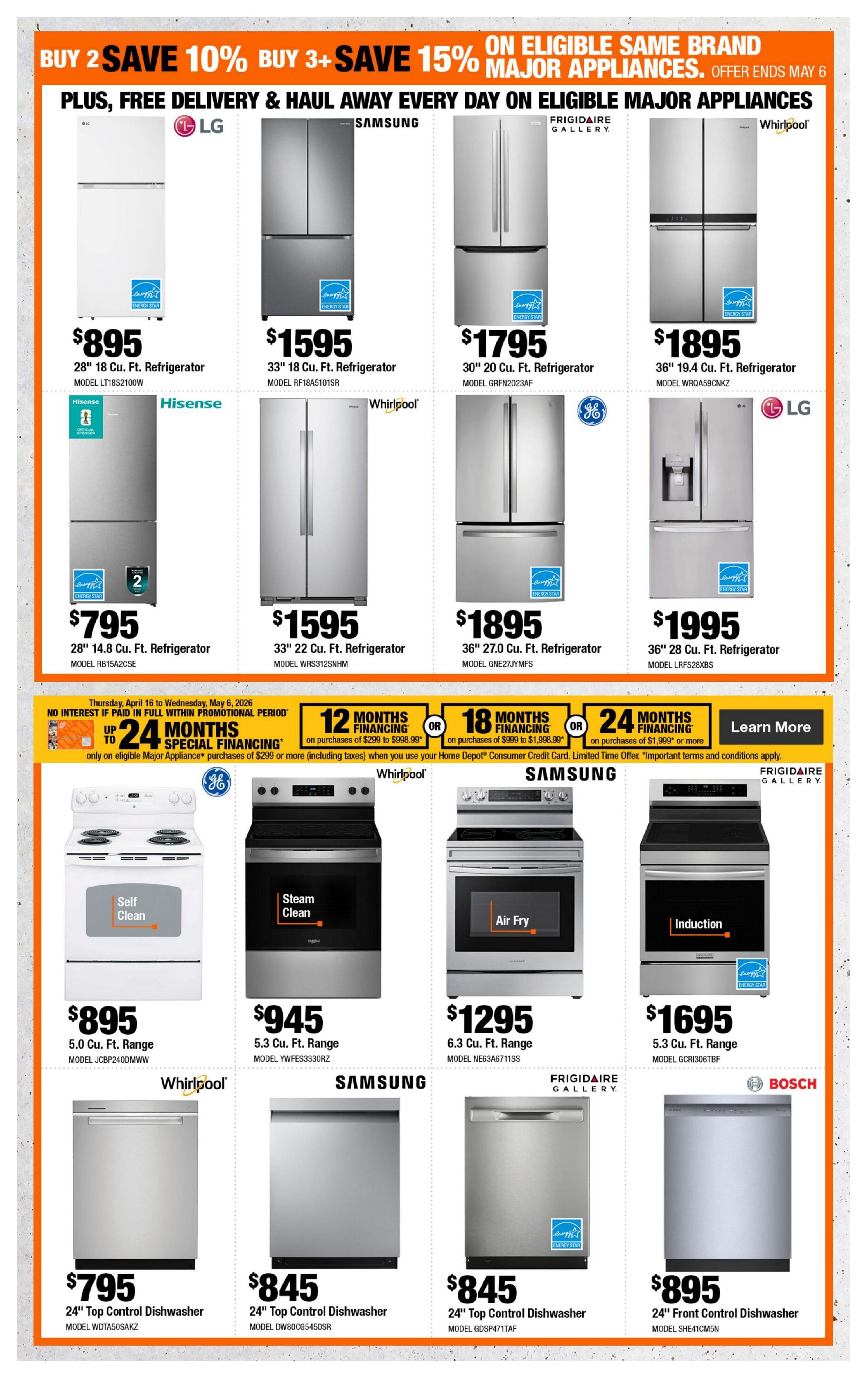Home Depot Atlantic Canada flyer page 4 features a promotion: Buy 2 Save 10%, Buy 3+ Save 15% on eligible same brand major appliances, with free delivery and haul away. Offer ends May 6. Featured refrigerators include an LG 28' 18 cu. ft. refrigerator for $895, a Samsung 33' 18 cu. ft. refrigerator for $1595, a Frigidaire Gallery 30' 20 cu. ft. refrigerator for $1795, and a Whirlpool 36' 19.4 cu. ft. refrigerator for $1895. Also shown are a Hisense 28' 14.8 cu. ft. refrigerator for $795, a Whirlpool 33' 22 cu. ft. refrigerator for $1595, a GE 36' 27.0 cu. ft. refrigerator for $1895, and a LG 36' 28 cu. ft. refrigerator for $1995. The page also highlights special financing options: up to 24 months with no interest if paid in full within the promotional period on eligible Major Appliance purchases of $299 or more. Additionally, there are financing offers for 12, 18, or 24 months when using the Home Depot Consumer Credit Card on purchases of $299 or more. Featured ranges include a Whirlpool 5.0 cu. ft. range for $895, a Samsung 5.3 cu. ft. range with steam clean for $945, a Frigidaire Gallery 6.3 cu. ft. range with air fry for $1295, and a GE 5.3 cu. ft. range with induction for $1695. Finally, featured dishwashers include a Whirlpool 24' top control dishwasher for $795, a Samsung 24' top control dishwasher for $845, a Frigidaire Gallery 24' top control dishwasher for $845, and a Bosch 24' front control dishwasher for $895.