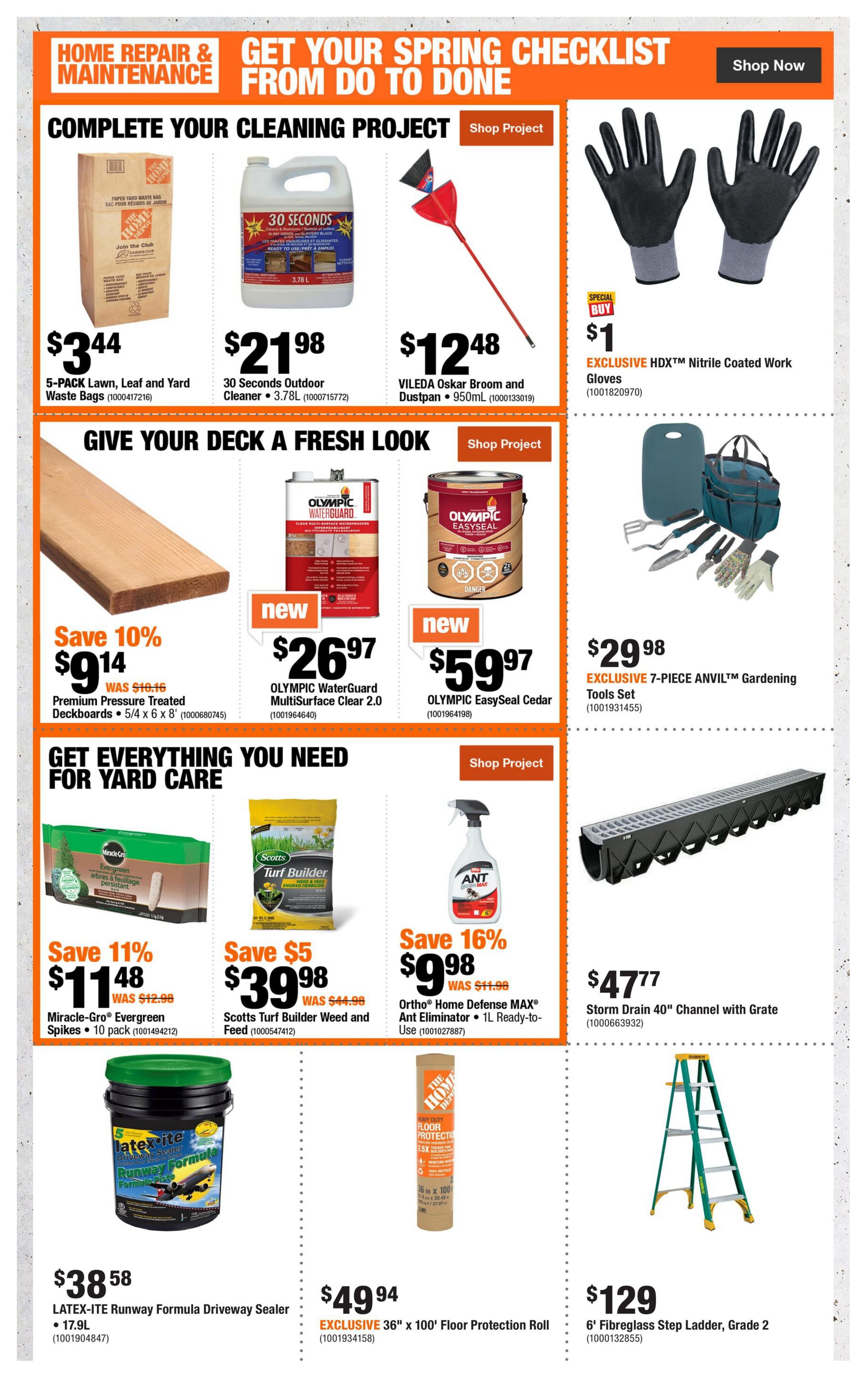 Home Depot Atlantic Canada flyer page 9 featuring spring cleaning and yard care essentials. Complete your cleaning project with a 5-pack of Lawn, Leaf and Yard Waste Bags for $3.44, 30 Seconds Outdoor Cleaner 3.78L for $21.98, and a VILEDA Oskar Broom and Dustpan 950mL for $12.48. Get exclusive HDXTm Nitrile Coated Work Gloves for just $1. Give your deck a fresh look with Premium Pressure Treated Deckboards 5/4 x 6 x 8' on sale for $9.14 (save 10%), OLYMPIC WaterGuard MultiSurface Clear 2.0 for $26.97, and OLYMPIC EasySeal Cedar for $59.97. Get everything you need for yard care, including Miracle-Gro Evergreen Spikes 10 pack for $11.48 (save 11%), Scotts Turf Builder Weed and Feed for $39.98 (save $5), and Ortho Home Defense MAX Ant Eliminator 1L Ready-to-Use for $9.98 (save 16%). Also available are a 7-piece ANVILm Gardening Tools Set for $29.98, Storm Drain 40' Channel with Grate for $47.77, LATEX-ITE Runway Formula Driveway Sealer 17.9L for $38.58, EXCLUSIVE 36' x 100' Floor Protection Roll for $49.94, and a 6' Fibreglass Step Ladder, Grade 2 for $129.