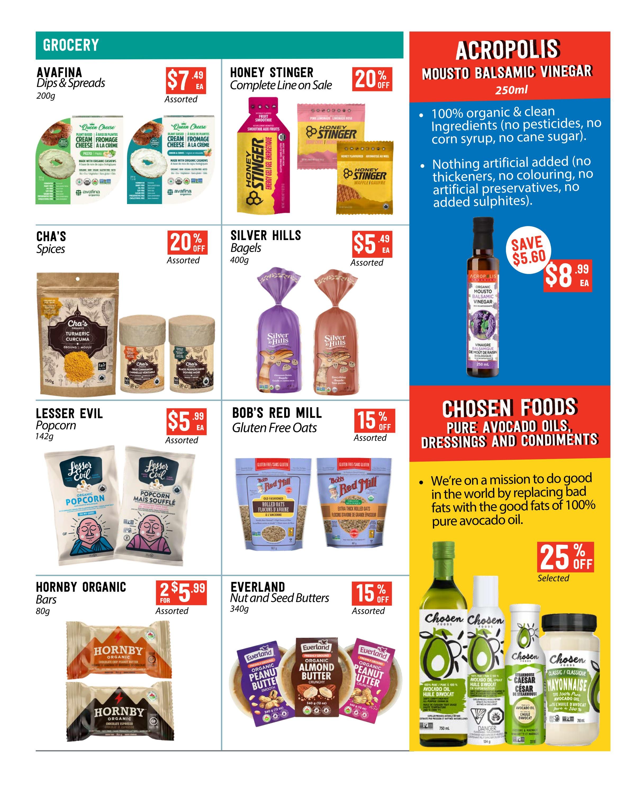 Page 2 of the Pomme Natural Market flyer featuring grocery specials. Offers include Avafina Dips & Spreads for $7.49, Honey Stinger Complete Line on sale for 20% off, Cha's Spices with 20% off, and Silver Hills Bagels for $5.49. Also featured are Bob's Red Mill Gluten Free Oats with 15% off, Lesser Evil Popcorn for $5.99, Hornby Organic Bars for 2 for $5.99, and Everland Nut and Seed Butters with 15% off. The right side of the page highlights Acropolis Organic Mousto Balsamic Vinegar for $8.99 (save $5.60) and Chosen Foods Pure Avocado Oils, Dressings and Condiments with 25% off selected items.