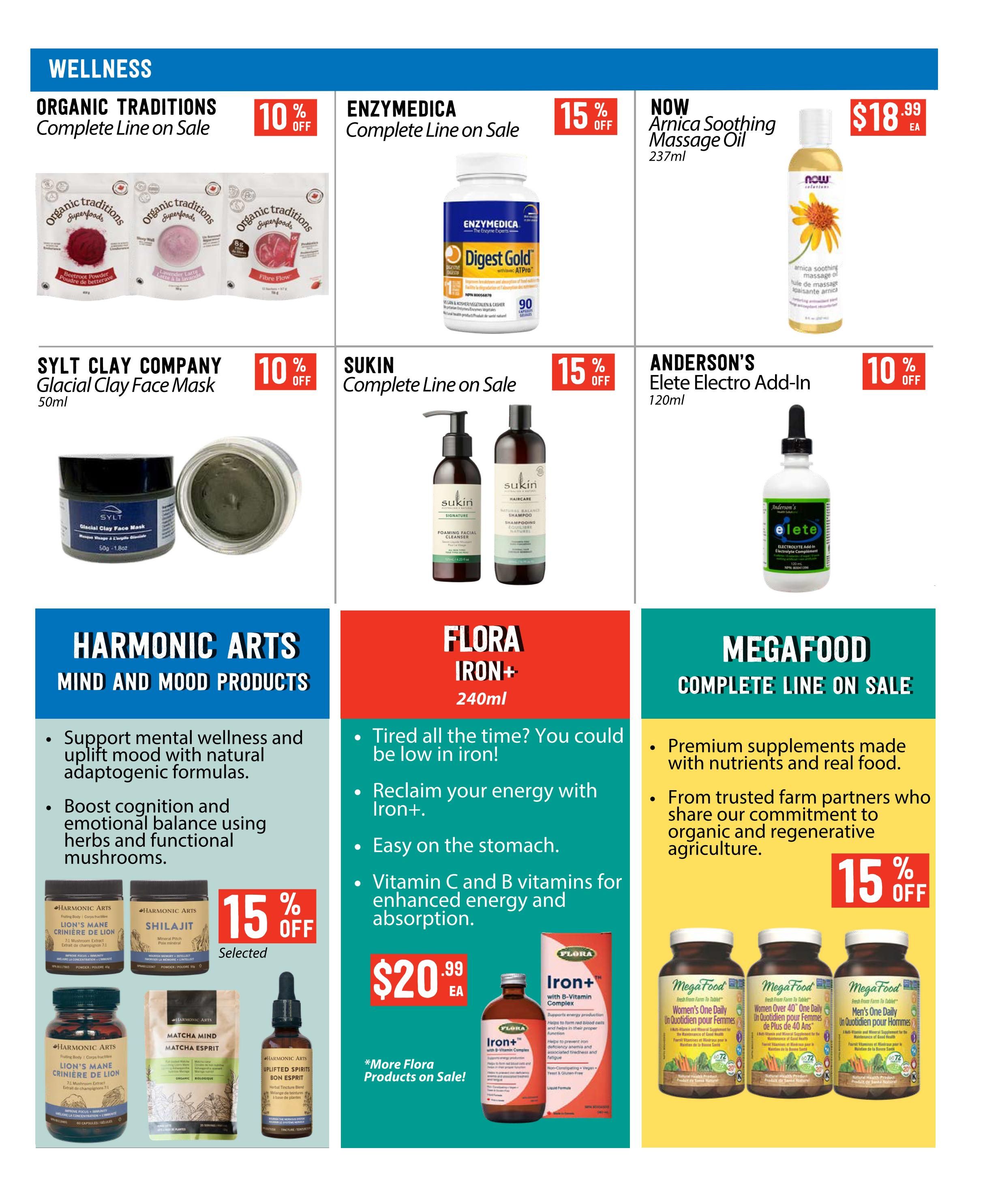 Pomme Natural Market Wellness flyer page featuring various health and wellness products. Organic Traditions complete line is on sale with 10% off. Enzymedica complete line is on sale with 15% off, featuring Digest Gold. Now Arnica Soothing Massage Oil 237ml is $18.99. Sylt Clay Company Glacial Clay Face Mask 50ml is on sale with 10% off. Sukin complete line is on sale with 15% off. Anderson's Elete Electro Add-In 120ml is on sale with 10% off. Harmonic Arts Mind and Mood Products are featured, including Lion's Mane, Shilajit, Matcha Mind, and Uplifted Spirits, with selected items 15% off. Flora Iron+ 240ml is $20.99 EA, with more Flora products on sale. MegaFood complete line is on sale with 15% off, featuring Women's One Daily, Women Over 40 One Daily, and Men's One Daily supplements.