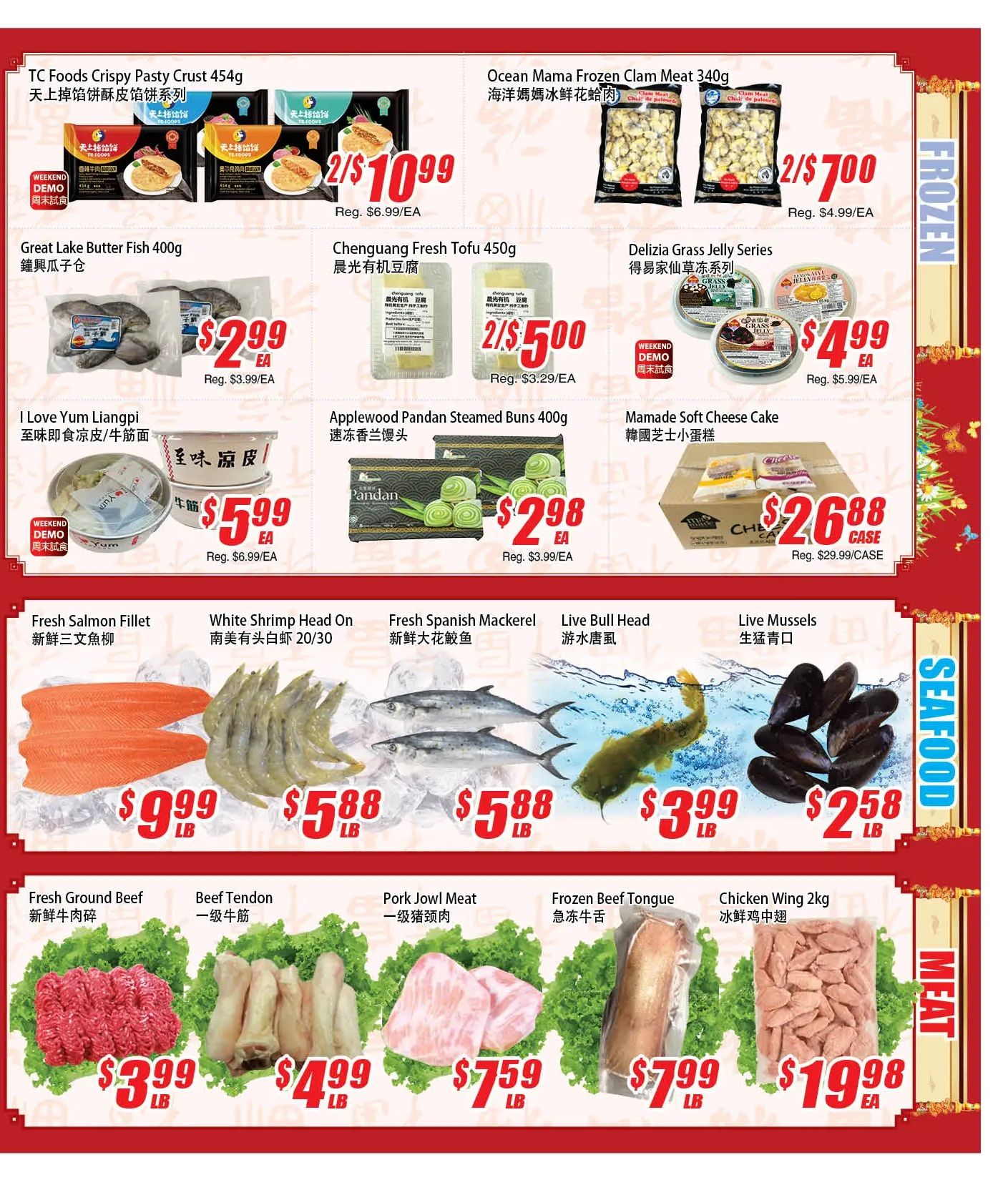 Winco Food Mart Weekly Flyer Specials, Page 3. Featured frozen items include TC Foods Crispy Pasty Crust 454g at 2 for $10.99 (regularly $6.99 each), Ocean Mama Frozen Clam Meat 340g at 2 for $7.00 (regularly $4.99 each), Great Lake Butter Fish 400g for $2.99 (regularly $3.99 each), Chenguang Fresh Tofu 450g at 2 for $5.00 (regularly $3.29 each), Delizia Grass Jelly Series for $4.99 (regularly $5.99 each), I Love Yum Liangpi for $5.99 (regularly $6.99 each), Applewood Pandan Steamed Buns 400g for $2.98 (regularly $3.99 each), and Mamade Soft Cheese Cake for $26.88 per case (regularly $29.99 per case). Seafood specials include Fresh Salmon Fillet for $9.99 per lb, White Shrimp Head On 20/30 for $5.88 per lb, Fresh Spanish Mackerel for $5.88 per lb, Live Bull Head for $3.99 per lb, and Live Mussels for $2.58 per lb. Meat specials include Fresh Ground Beef for $3.99 per lb, Beef Tendon for $4.99 per lb, Pork Jowl Meat for $7.59 per lb, Frozen Beef Tongue for $7.99 per lb, and Chicken Wing 2kg for $19.98 each.