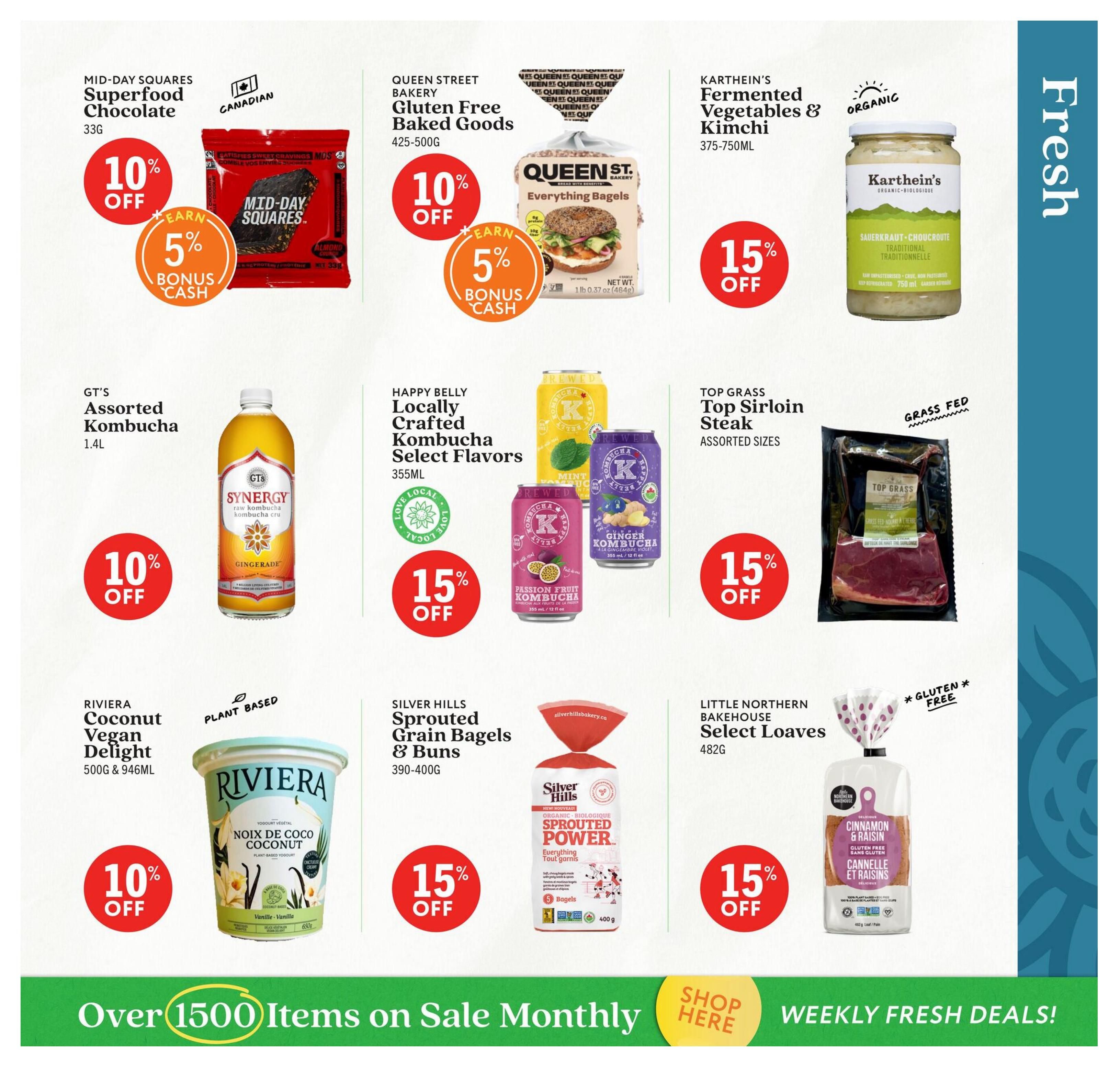 Community Natural Foods flyer page 3 featuring various fresh deals. Offers include Mid-Day Squares Superfood Chocolate (33g) with 10% off and 5% bonus cash, Queen Street Bakery Gluten Free Baked Goods (425-500g) with 10% off and 5% bonus cash, and Karthein's Organic Fermented Vegetables & Kimchi (375-750ML) with 15% off. Also featured are GT's Assorted Kombucha (1.4L) with 10% off, Happy Belly Locally Crafted Kombucha Select Flavors (355ML) with 15% off, and Top Grass Top Sirloin Steak (assorted sizes) with 15% off. Additionally, Riviera Coconut Vegan Delight (500g & 946ML) is 10% off, Silver Hills Sprouted Grain Bagels & Buns (390-400G) are 15% off, and Little Northern Bakehouse Select Loaves (482G) are 15% off. The flyer highlights 'Over 1500 Items on Sale Monthly' and 'Weekly Fresh Deals!