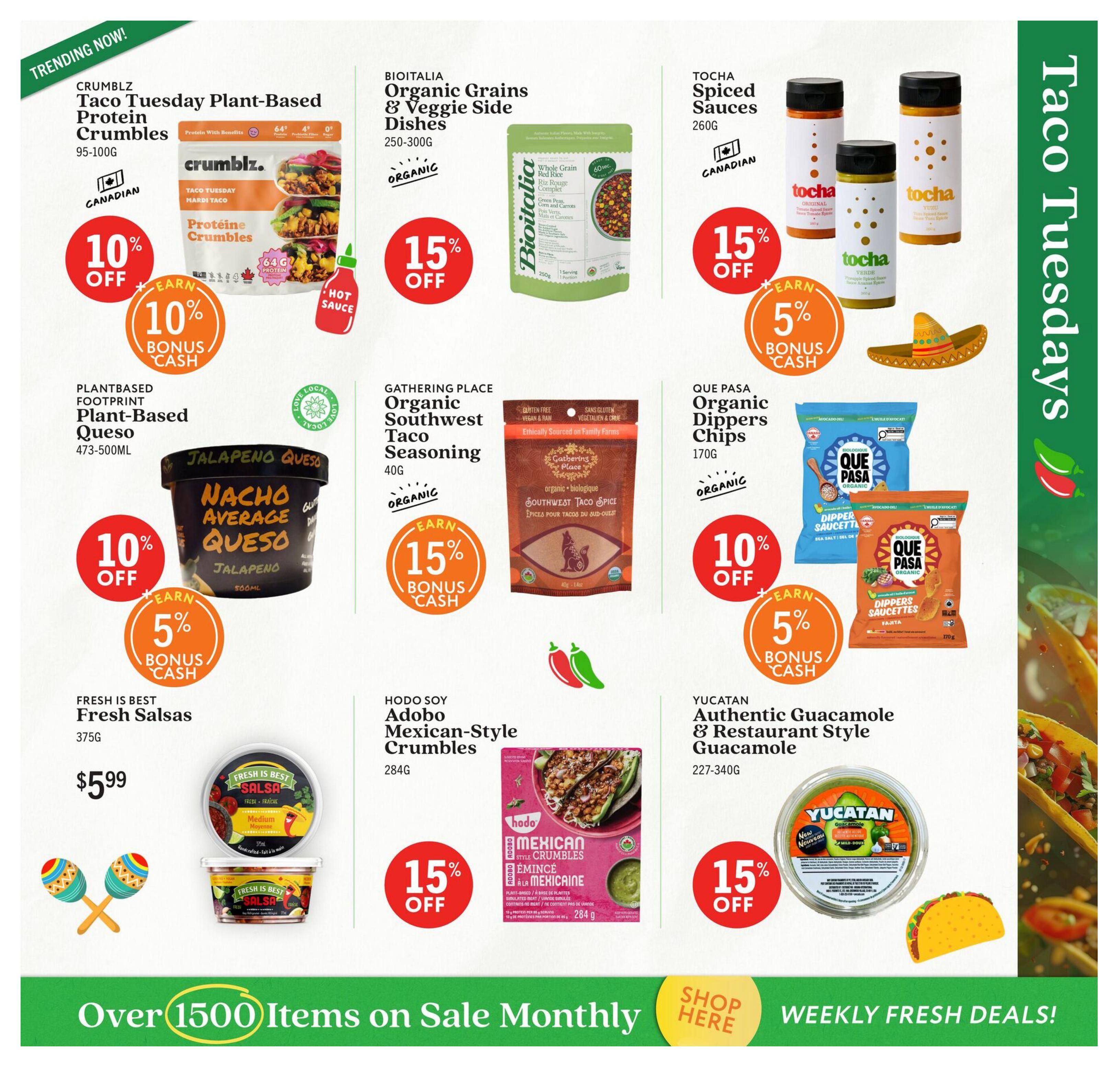 Community Natural Foods flyer page 8 features Taco Tuesdays specials. Highlights include Crumblz Taco Tuesday Plant-Based Protein Crumbles with 10% off and 10% bonus cash, Bioitalia Organic Grains & Veggie Side Dishes with 15% off, and Tocha Spiced Sauces with 15% off and 5% bonus cash. Also featured are Plantbased Footprint Plant-Based Nacho Average Queso with 10% off and 5% bonus cash, Gathering Place Organic Southwest Taco Seasoning with 15% bonus cash, Que Pasa Organic Dipper Chips in Sea Salt and Fajita flavours with 10% off and 5% bonus cash, Fresh is Best Fresh Salsas for $5.99, Hodo Soy Adobo Mexican-Style Crumbles with 15% off, and Yucatan Authentic Guacamole & Restaurant Style Guacamole with 15% off. The page also promotes 'Over 1500 Items on Sale Monthly' and 'Weekly Fresh Deals!'.