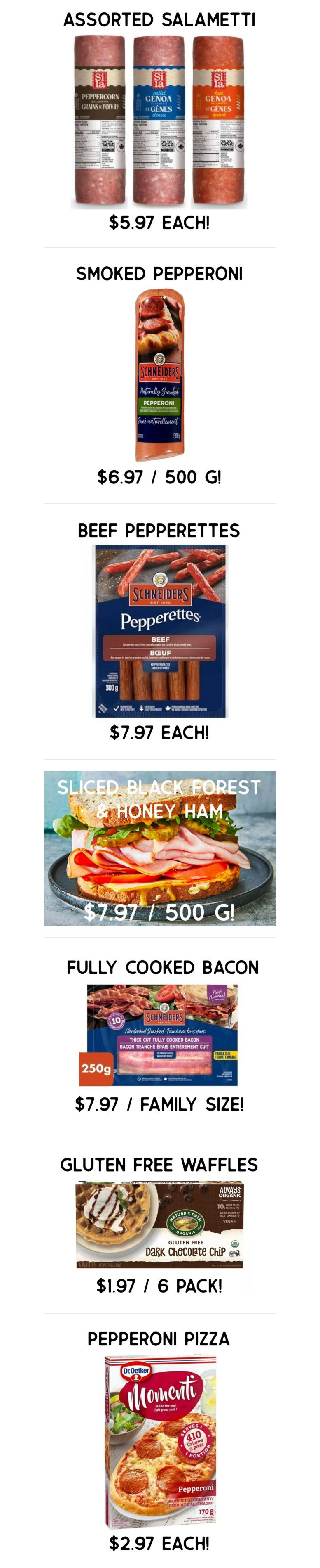 Gateway Meat Market weekly flyer specials page 3 features Assorted Salametti for $5.97 each, Schini Smoked Pepperoni for $6.97 per 500g, Schini Beef Pepperettes for $7.97 each, Sliced Black Forest & Honey Ham for $7.97 per 500g, Schini Fully Cooked Bacon (Family Size) for $7.97, Nature's Path Gluten Free Dark Chocolate Chip Waffles for $1.97 per 6 pack, and Dr. Oetker Momenti Pepperoni Pizza for $2.97 each.