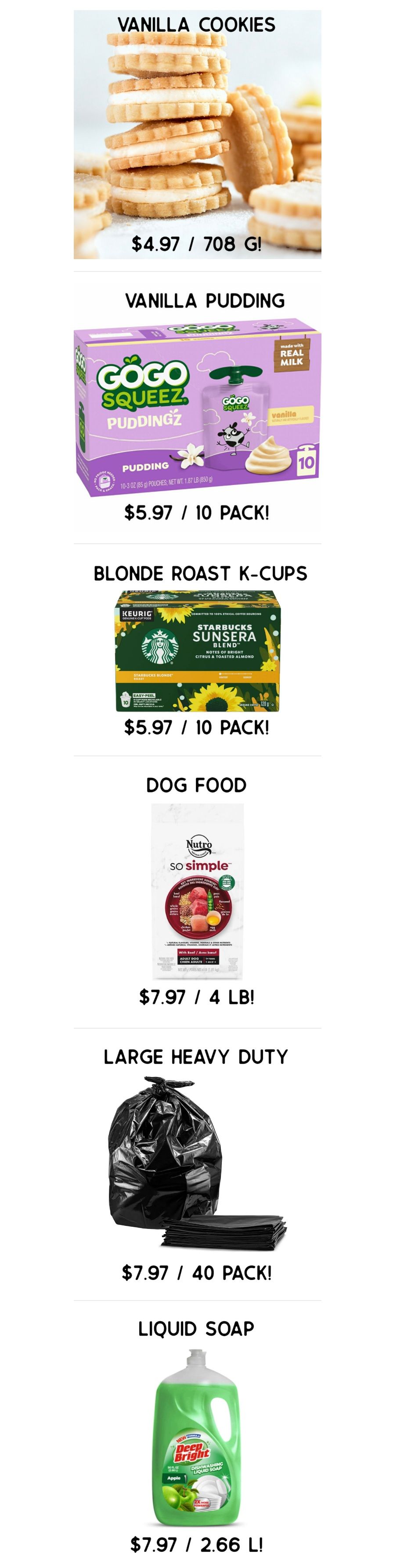 Gateway Meat Market weekly flyer specials page 12 features vanilla cookies for $4.97 per 708g, Gogo Squeez Puddingz vanilla flavour for $5.97 per 10 pack, Starbucks Sunsera Blend blonde roast K-cups for $5.97 per 10 pack, Nutro So Simple dog food for $7.97 per 4 lb bag, large heavy duty garbage bags for $7.97 per 40 pack, and Deep & Bright apple scented dishwashing liquid soap for $7.97 per 2.66 L bottle.