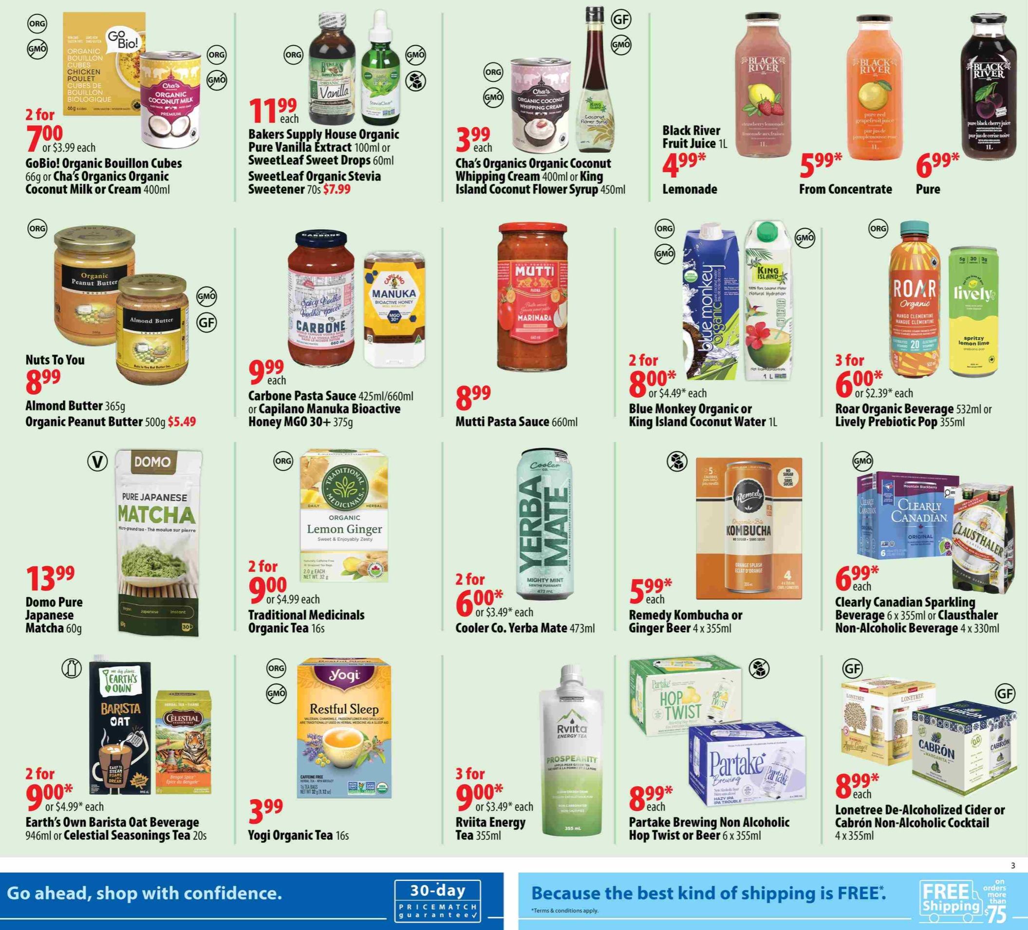 London Drugs Monthly Savings flyer, page 3. Featured items include GoBio! Organic Bouillon Cubes 66g for 2 for $7.00 or $3.99 each, or Cha's Organics Organic Coconut Milk or Cream 400ml. Bakers Supply House Organic Pure Vanilla Extract 100ml and SweetLeaf Sweet Drops 60ml are $7.99, with SweetLeaf Organic Stevia Sweetener 70s also available. Cha's Organics Organic Coconut Whipping Cream 400ml or King Island Coconut Flower Syrup 450ml are $3.99 each. Black River Fruit Juice 1L is $4.99 for Lemonade, $5.99 for From Concentrate, and $6.99 for Pure. Nuts To You Almond Butter 365g is $8.99, and Organic Peanut Butter 500g is $5.49. Mutti Pasta Sauce 660ml is $8.99. Blue Monkey Organic or King Island Coconut Water 1L is 2 for $8.00 or $4.49 each. Roar Organic Beverage 532ml or Lively Prebiotic Pop 355ml are 3 for $6.00 or $2.39 each. Domo Pure Japanese Matcha 60g is $13.99. Traditional Medicinals Organic Tea 16s are 2 for $9.00 or $4.99 each. Cooler Co. Yerba Mate 473ml is 2 for $6.00 or $3.49 each. Remedy Kombucha or Ginger Beer 4 x 355ml is $5.99 each. Earth's Own Barista Oat Beverage 946ml or Celestial Seasonings Tea 20s are 2 for $9.00 or $4.99 each. Rviita Energy Tea 355ml is 3 for $9.00 or $3.49 each. Partake Brewing Non Alcoholic Hop Twist or Beer 6 x 355ml is $8.99 each. Lonetree De-Alcoholized Cider or Cabrón Non-Alcoholic Cocktail 4 x 355ml is $8.99 each. Clearly Canadian Sparkling Beverage 6 x 355ml or Clausthaler Non-Alcoholic Beverage 4 x 330ml is $6.99 each. Yogi Organic Tea 16s are $3.99.
