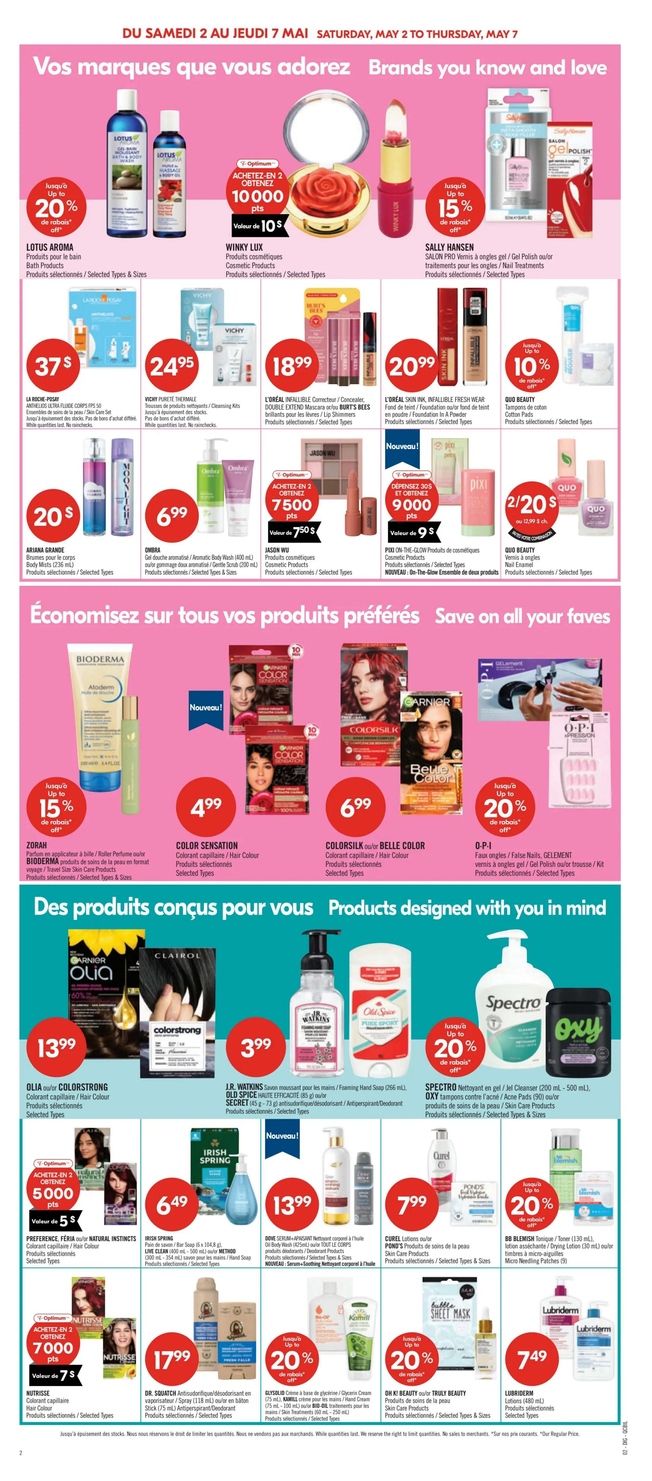 Pharmaprix weekly flyer specials page 18, featuring brands you know and love. Offers include Lotus Aroma bath products for $37, Vichy Purete Thermale cleansing kits for $24.99, L'Oréal Infallible Concealer/Corrector or Double Extend Mascara by Burt's Bees for $18.99, and L'Oréal Skin Ink Foundation for $20.99. Also available are Sally Hansen Salon Pro Gel Polish for up to 15% off, and Quo Beauty Cotton Pads for 2 for $20. Save on preferred products with Bioderma Atoderm for up to 15% off, Color Sensation or Colorsilk/Belle Color hair colour for $4.99 and $6.99 respectively, and O-P-I Nail Polish or Gel Polish for up to 20% off. Featured products include Ariana Grande Body Mist for $20, OmbreAromatic Body Wash for $6.99, Jason Wu Cosmetic Products with Optimum points offers, and Pixi On-The-Glow products. Below, find Garnier Olia or Colorstrong hair colour for $13.99, Irish Spring Bar Soap for $6.49, J.R. Watkins Foaming Hand Soap for $3.99, Old Spice High Efficiency Antiperspirant/Deodorant for $3.99, Spectro Cleanser for up to 20% off, and Oxy Acne Pads for up to 20% off. Additional offers include Dove Serum-Soothing Body Wash for $13.99, Curel Lotions or Pond's Skin Care Products for $7.99, BB Blemish Toner or Micro Needling Patches for up to 20% off. Also featured are Nutrisse hair colour for $7, Dr. Squatch Antiperspirant/Deodorant for $17.99, Glysolid Glycerin Cream for up to 20% off, and Oh! K Beauty or Truly Beauty Skin Care Products for up to 20% off. Lubriderm Lotions are $7.49.