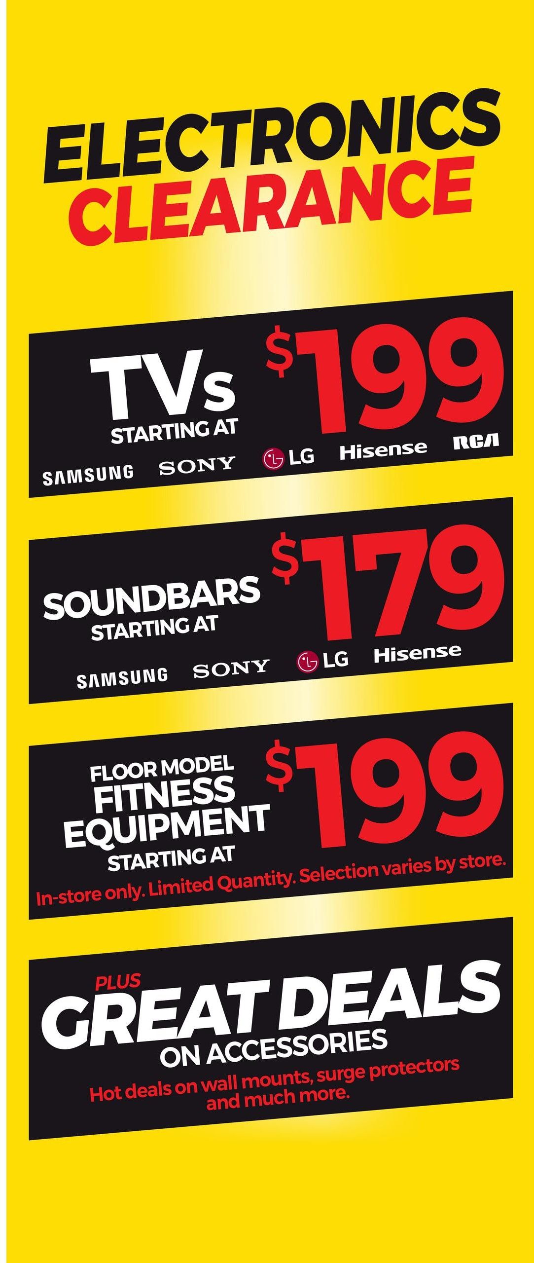Tepperman's Electronics Clearance page 8. TVs starting at $199, featuring brands like Samsung, Sony, LG, Hisense, and RCA. Soundbars starting at $179, available from Samsung, Sony, LG, and Hisense. Floor model fitness equipment starting at $199, in-store only with limited quantity and selection varying by store. Plus, great deals on accessories including wall mounts, surge protectors, and more.