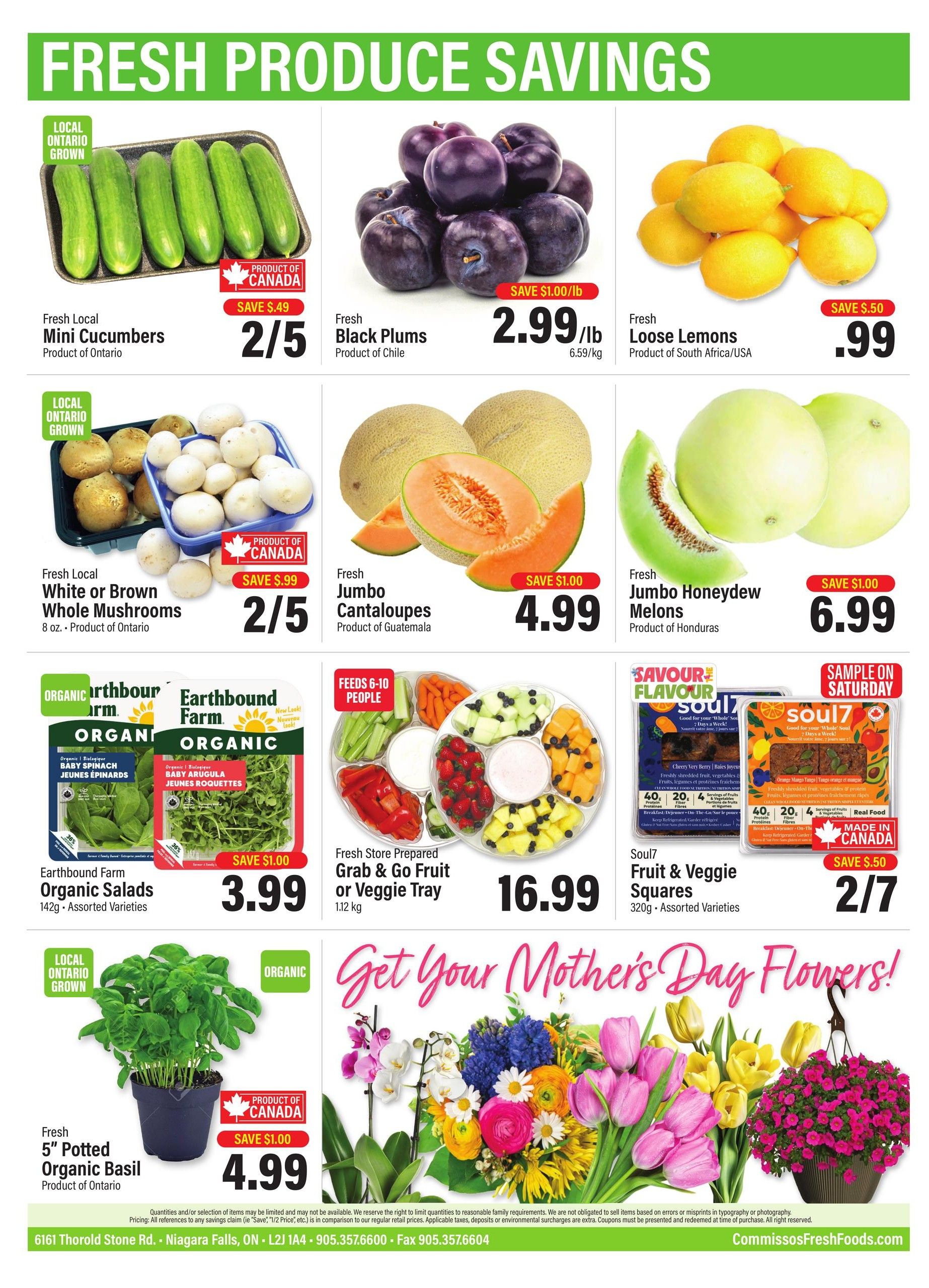 Commisso's Fresh Foods weekly flyer specials page 12, featuring fresh produce savings. Includes Fresh Local Mini Cucumbers, 2 for $5; Fresh Black Plums, save $1.00/lb, $2.99/lb; Fresh Loose Lemons, save $0.50, $0.99; Fresh Local White or Brown Whole Mushrooms, 2 for $5; Fresh Jumbo Cantaloupes, save $1.00, $4.99; Fresh Jumbo Honeydew Melons, save $1.00, $6.99. Also features Earthbound Farm Organic Salads, 142g Assorted Varieties, save $1.00, $3.99. Fresh Store Prepared Grab & Go Fruit or Veggie Tray, 1.12 kg, $16.99. Soul7 Fruit & Veggie Squares, 320g Assorted Varieties, save $0.50, 2 for $7. Fresh 5' Potted Organic Basil, Product of Ontario, save $1.00, $4.99. The page also highlights 'Get Your Mother's Day Flowers!' with images of various floral arrangements and colourful bouquets and hanging baskets and bouquets of flowers.