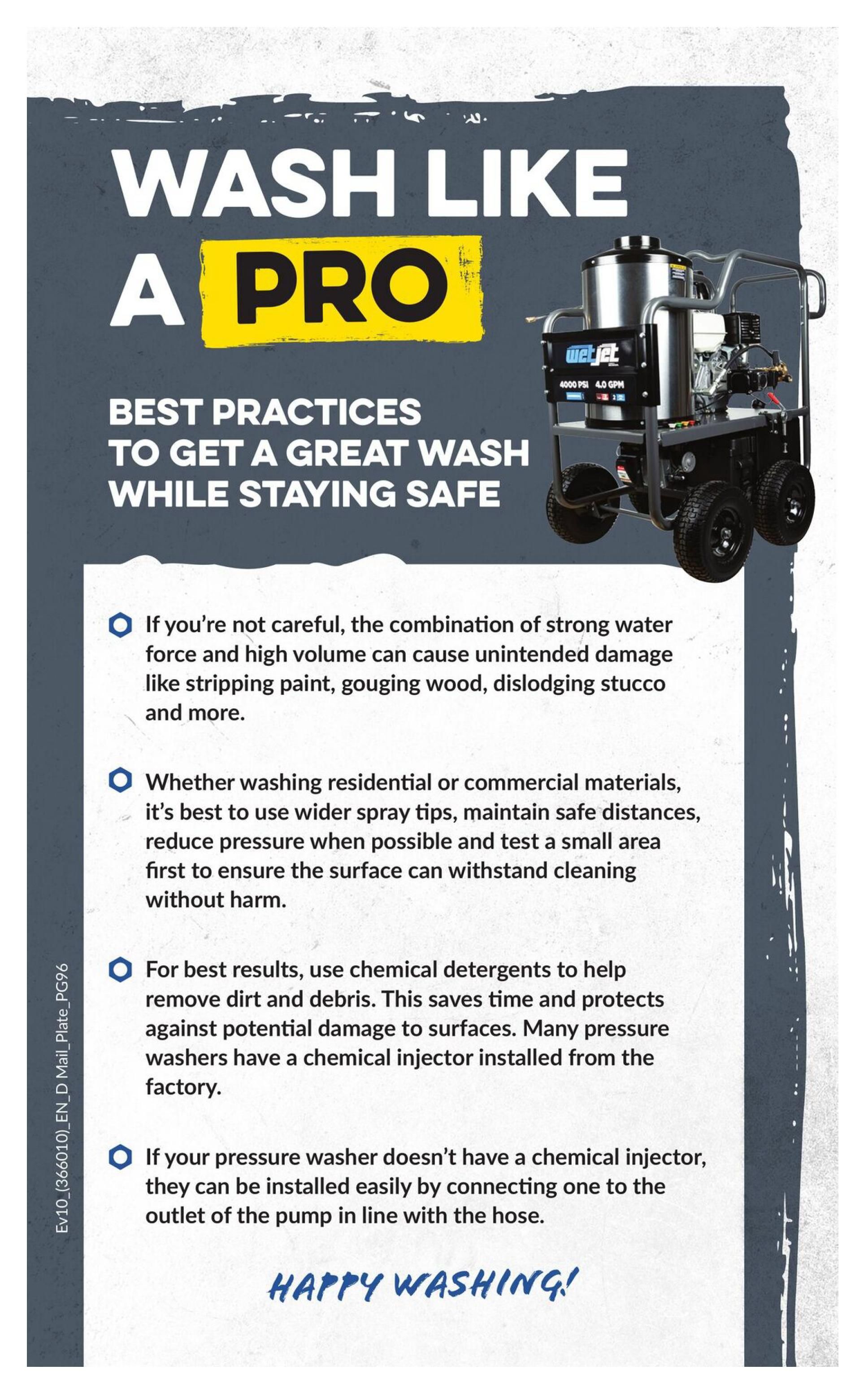 Princess Auto flyer page 12 features best practices for washing like a pro while staying safe. It highlights potential damage from high water force and volume, advising the use of wider spray tips, safe distances, and reduced pressure. The page also recommends using chemical detergents for better results and explains how to install a chemical injector if the pressure washer doesn't have one. A WetJet pressure washer is pictured. The page concludes with 'Happy Washing!'