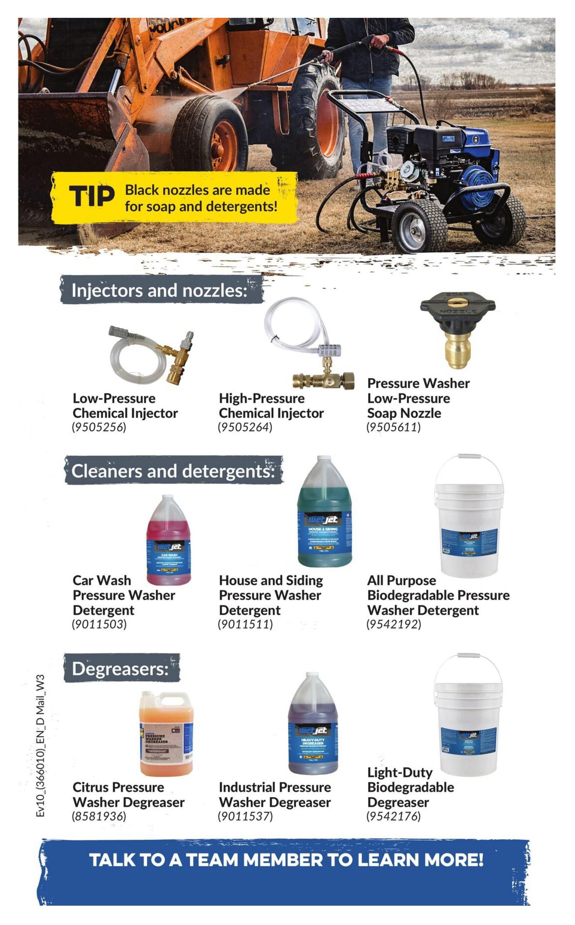 Princess Auto flyer specials page 13 features pressure washer accessories and cleaning solutions. A tip states that black nozzles are made for soap and detergents. Under 'Injectors and nozzles,' find the Low-Pressure Chemical Injector (9505256), High-Pressure Chemical Injector (9505264), and Pressure Washer Low-Pressure Soap Nozzle (9505611). The 'Cleaners and detergents' section includes Car Wash Pressure Washer Detergent (9011503), House and Siding Pressure Washer Detergent (9011511), and All Purpose Biodegradable Pressure Washer Detergent (9542192). Under 'Degreasers,' options are Citrus Pressure Washer Degreaser (8581936), Industrial Pressure Washer Degreaser (9011537), and Light-Duty Biodegradable Degreaser (9542176). The page concludes with a call to action: 'Talk to a team member to learn more!