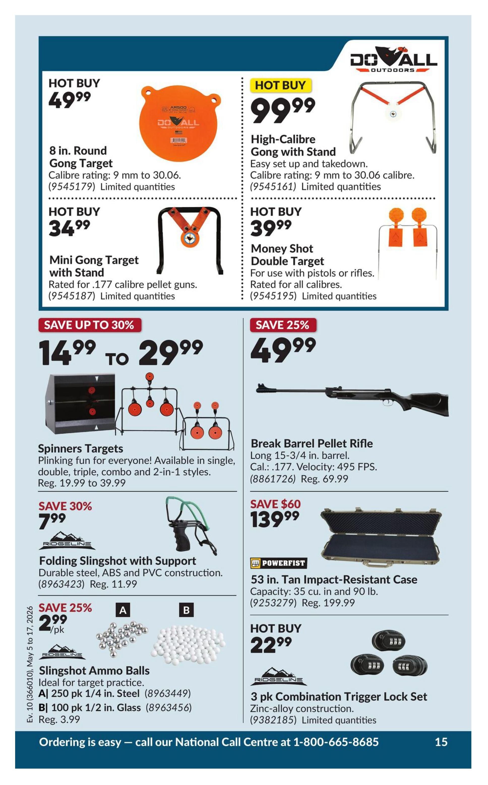 Princess Auto flyer page 25 features various shooting targets and accessories. Hot Buys include an 8 in. Round Gong Target for $49.99, a High-Calibre Gong with Stand for $99.99, a Mini Gong Target with Stand for $34.99, and a Money Shot Double Target for $39.99. Spinners Targets are on sale, saving up to 30%, priced from $14.99 to $29.99. A Break Barrel Pellet Rifle is on sale for $49.99 (Save 25%, Reg. $69.99). A Folding Slingshot with Support is $7.99 (Save 30%, Reg. $11.99). Slingshot Ammo Balls are on sale for $2.99/pk (Save 25%), with options for 250 pk 1/4 in. Steel or 100 pk 1/2 in. Glass. A 53 in. Tan Impact-Resistant Case is $139.99 (Save $60, Reg. $199.99). A Hot Buy 3 pk Combination Trigger Lock Set is $22.99. The flyer also includes ordering information and a national call centre number.