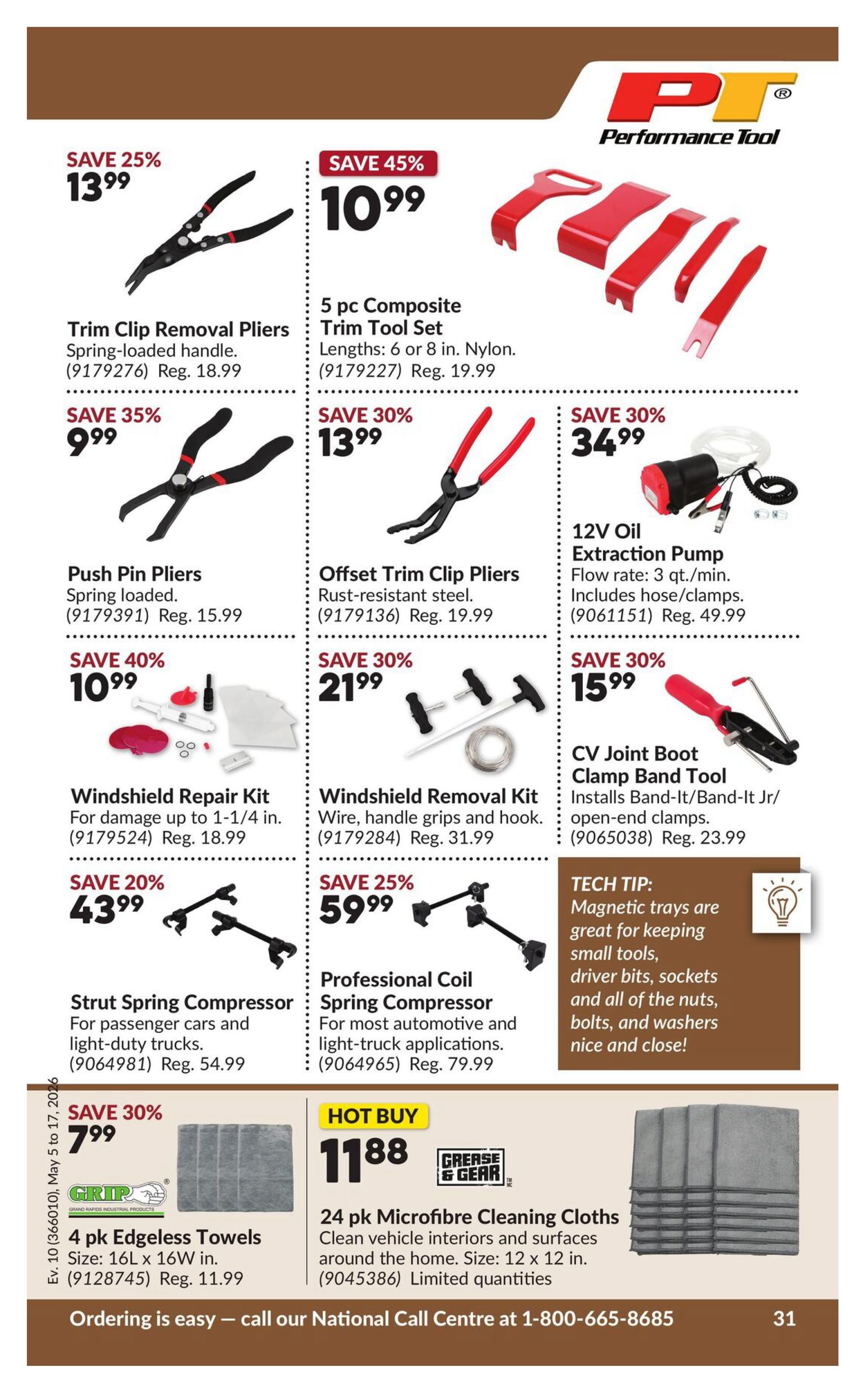 Princess Auto flyer page 41 features various tools and accessories. Deals include Trim Clip Removal Pliers for $13.99 (save 25%), 5 pc Composite Trim Tool Set for $10.99 (save 45%), Push Pin Pliers for $9.99 (save 35%), and Offset Trim Clip Pliers for $13.99 (save 30%). Also available are a Windshield Repair Kit for $10.99 (save 40%), a Windshield Removal Kit for $21.99 (save 30%), a 12V Oil Extraction Pump for $34.99 (save 30%), and a CV Joint Boot Clamp Band Tool for $15.99 (save 30%). Automotive tools on sale are Strut Spring Compressor for $43.99 (save 20%) and Professional Coil Spring Compressor for $59.99 (save 25%). A HOT BUY features 24 pk Microfibre Cleaning Cloths for $11.88. Also on sale are 4 pk Edgeless Towels for $7.99 (save 30%). A tech tip highlights magnetic trays for organizing small tools. The flyer is valid from May 5 to May 17, 2026.
