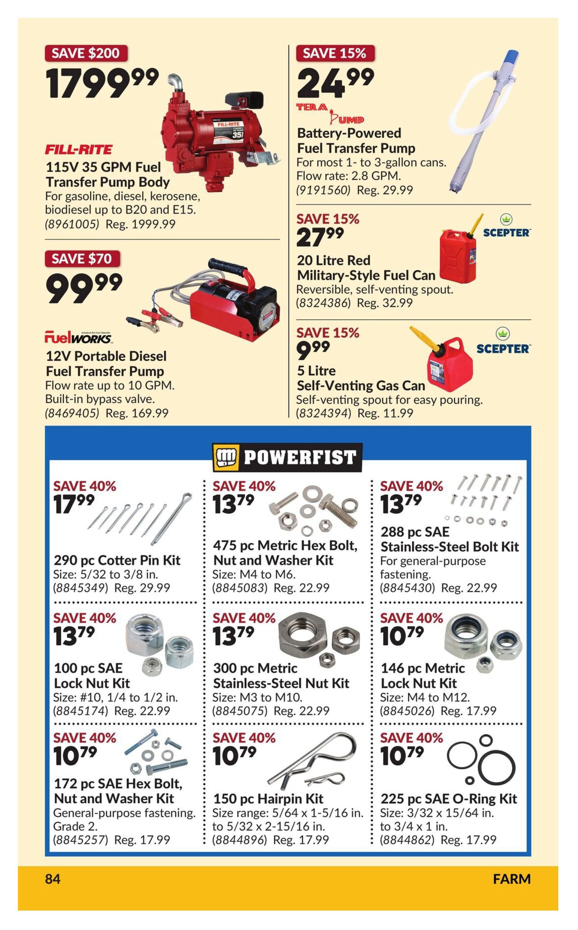 Princess Auto flyer specials page 94 features a Fill-Rite 115V 35 GPM Fuel Transfer Pump Body for $179.99, saving $200 off the regular price of $199.99. Also available is a Fuelworks 12V Portable Diesel Fuel Transfer Pump for $99.99, saving $70 off the regular price of $169.99. On the right, a Tera Pump Battery-Powered Fuel Transfer Pump is on sale for $24.99, saving 15% off the regular price of $29.99. A Scepter 20 Litre Red Military-Style Fuel Can is $27.99, saving 15% off the regular price of $32.99. A Scepter 5 Litre Self-Venting Gas Can is $9.99, saving 15% off the regular price of $11.99. The Powerfist section includes a 290 pc Cotter Pin Kit for $17.99 (save 40%), a 475 pc Metric Hex Bolt, Nut and Washer Kit for $13.79 (save 40%), and a 288 pc SAE Stainless-Steel Bolt Kit for $13.79 (save 40%). Additional Powerfist items include a 100 pc SAE Lock Nut Kit for $13.79 (save 40%), a 300 pc Metric Stainless-Steel Nut Kit for $10.79 (save 40%), a 146 pc Metric Lock Nut Kit for $10.79 (save 40%), a 172 pc SAE Hex Bolt, Nut and Washer Kit for $10.79 (save 40%), a 150 pc Hairpin Kit for $10.79 (save 40%), and a 225 pc SAE O-Ring Kit for $10.79 (save 40%).
