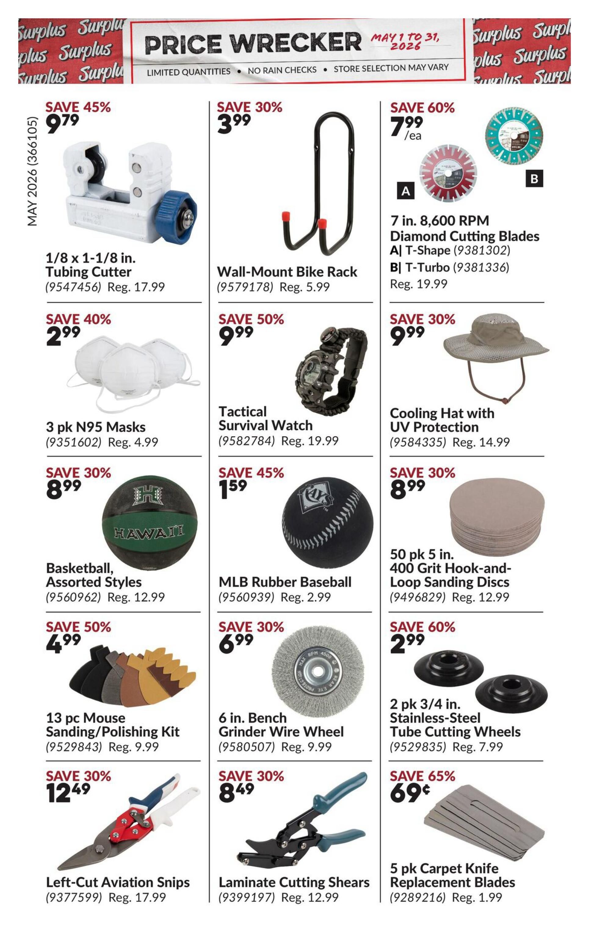Princess Auto Price Wrecker flyer, Page 16. Featured items include: 1/8 x 1-1/8 in. Tubing Cutter on sale for $9.79 (Save 45%), Wall-Mount Bike Rack for $3.99 (Save 30%), 7 in. 8,600 RPM Diamond Cutting Blades (T-Shape or T-Turbo) for $7.99/ea (Save 60%), 3 pk N95 Masks for $2.99 (Save 40%), Tactical Survival Watch for $9.99 (Save 50%), Cooling Hat with UV Protection for $9.99 (Save 30%), Basketball, Assorted Styles for $8.99 (Save 30%), MLB Rubber Baseball for $1.59 (Save 45%), 50 pk 5 in. 400 Grit Hook-and-Loop Sanding Discs for $8.99 (Save 30%), 13 pc Mouse Sanding/Polishing Kit for $4.99 (Save 50%), 6 in. Bench Grinder Wire Wheel for $6.99 (Save 30%), 2 pk 3/4 in. Stainless-Steel Tube Cutting Wheels for $2.99 (Save 60%), Left-Cut Aviation Snips for $12.49 (Save 30%), Laminate Cutting Shears for $8.49 (Save 30%), and 5 pk Carpet Knife Replacement Blades for $0.69 (Save 65%). Flyer valid May 1 to 31, 2026.