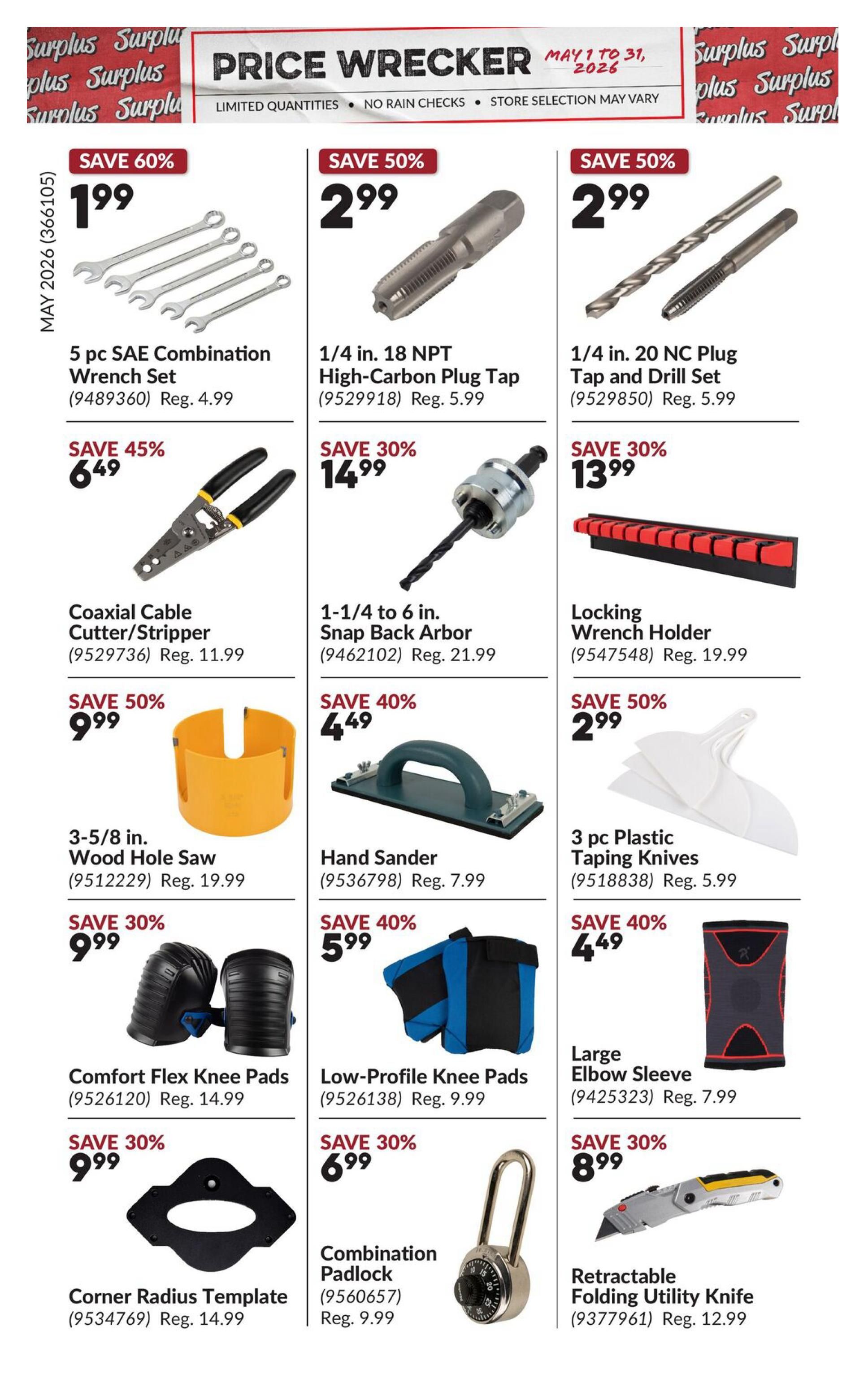 Princess Auto Price Wrecker flyer, Page 17. Featured deals include a 5 pc SAE Combination Wrench Set for $1.99 (save 60%), a 1/4 in. 18 NPT High-Carbon Plug Tap for $2.99 (save 50%), and a 1/4 in. 20 NC Plug Tap and Drill Set for $2.99 (save 50%). Also available are a Coaxial Cable Cutter/Stripper for $6.49 (save 45%), a 1-1/4 to 6 in. Snap Back Arbor for $14.99 (save 30%), and a Locking Wrench Holder for $13.99 (save 30%). Additional offers include a 3-5/8 in. Wood Hole Saw for $9.99 (save 50%), a Hand Sander for $4.49 (save 40%), and 3 pc Plastic Taping Knives for $2.99 (save 50%). Other items on sale are Comfort Flex Knee Pads for $9.99 (save 30%), Low-Profile Knee Pads for $6.99 (save 30%), and a Large Elbow Sleeve for $4.49 (save 40%). Finally, get a Corner Radius Template for $9.99 (save 30%), a Combination Padlock for $6.99 (save 30%), and a Retractable Folding Utility Knife for $8.99 (save 30%).