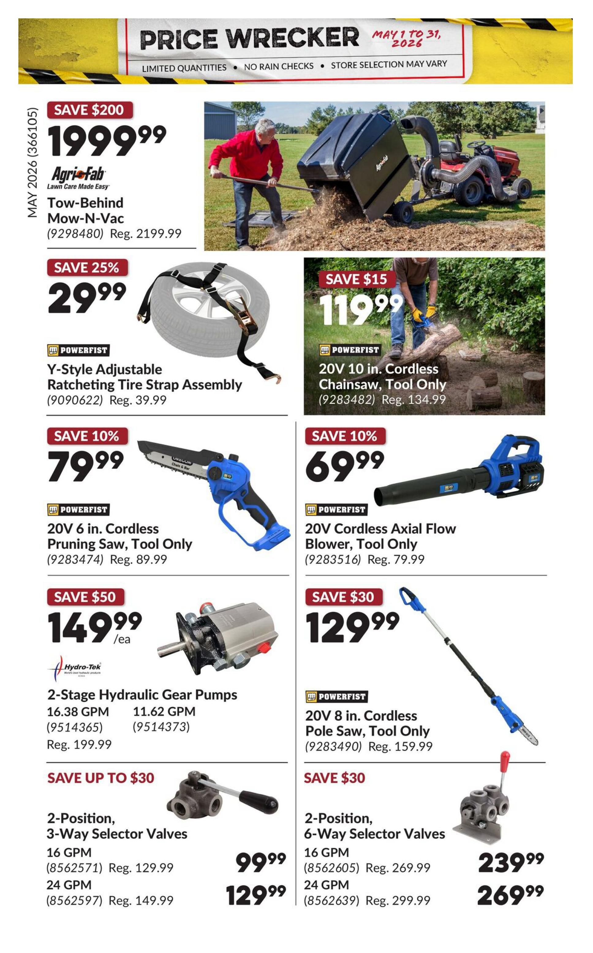 Princess Auto Price Wrecker flyer, page 38. Featured items include an Agri-Fab Tow-Behind Mow-N-Vac for $199.99 (save $200, regular $219.99), a Powerfist Y-Style Adjustable Ratcheting Tire Strap Assembly for $29.99 (save 25%, regular $39.99), a Powerfist 20V 10 in. Cordless Chainsaw, Tool Only for $119.99 (save $15, regular $134.99), a Powerfist 20V 6 in. Cordless Pruning Saw, Tool Only for $79.99 (save 10%, regular $89.99), a Powerfist 20V Cordless Axial Flow Blower, Tool Only for $69.99 (save 10%, regular $79.99), a Hydro-Tek 2-Stage Hydraulic Gear Pump for $149.99/ea (save $50, regular $199.99), a Powerfist 20V 8 in. Cordless Pole Saw, Tool Only for $129.99 (save $30, regular $159.99). Also available are 2-Position, 3-Way Selector Valves in 16 GPM for $99.99 (save up to $30, regular $129.99) and 24 GPM for $129.99 (regular $149.99). Additionally, 2-Position, 6-Way Selector Valves are offered in 16 GPM for $239.99 (save $30, regular $269.99) and 24 GPM for $269.99 (regular $299.99).