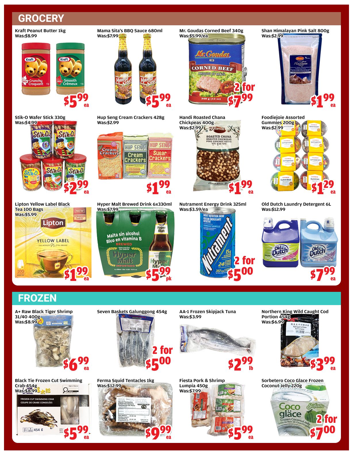 Top Food Supermarket weekly flyer specials page 2. Grocery section features Kraft Peanut Butter 1kg for $5.99, Mama Sita's BBQ Sauce 680ml for $5.99, Mr. Goudas Corned Beef 340g for $7.99 (2 for $7.99), and Shan Himalayan Pink Salt 800g for $1.99. Also available are Stik-O Wafer Stick 330g for $2.99, Hup Seng Cream Crackers 428g for $1.99, Handi Roasted Chana Chickpeas 400g for $1.99, and Foodiejoie Assorted Gummies 200g for $1.29. Lipton Yellow Label Black Tea 100 Bags is $1.99, Hyper Malt Brewed Drink 6x330ml is $5.99 (pk), and Nutrament Energy Drink 325ml is $5.00 (2 for $5.00). Old Dutch Laundry Detergent 6L is $7.99. The Frozen section includes A+ Raw Black Tiger Shrimp 31/40 400g for $6.99, Seven Baskets Galunggong 454g for $5.00 (2 for $5.00), AA-1 Frozen Skipjack Tuna for $2.99 (lb), and Northern King Wild Caught Cod Portion 454g for $3.99. Additional frozen items are Black Tie Frozen Cut Swimming Crab 454g for $5.99, Ferma Squid Tentacles 1kg for $9.99, Fiesta Pork & Shrimp Lumpia 450g for $5.99 (2 for $5.99), and Sorbetero Coco Glace Frozen Coconut Jelly for $7.00 (2 for $7.00).