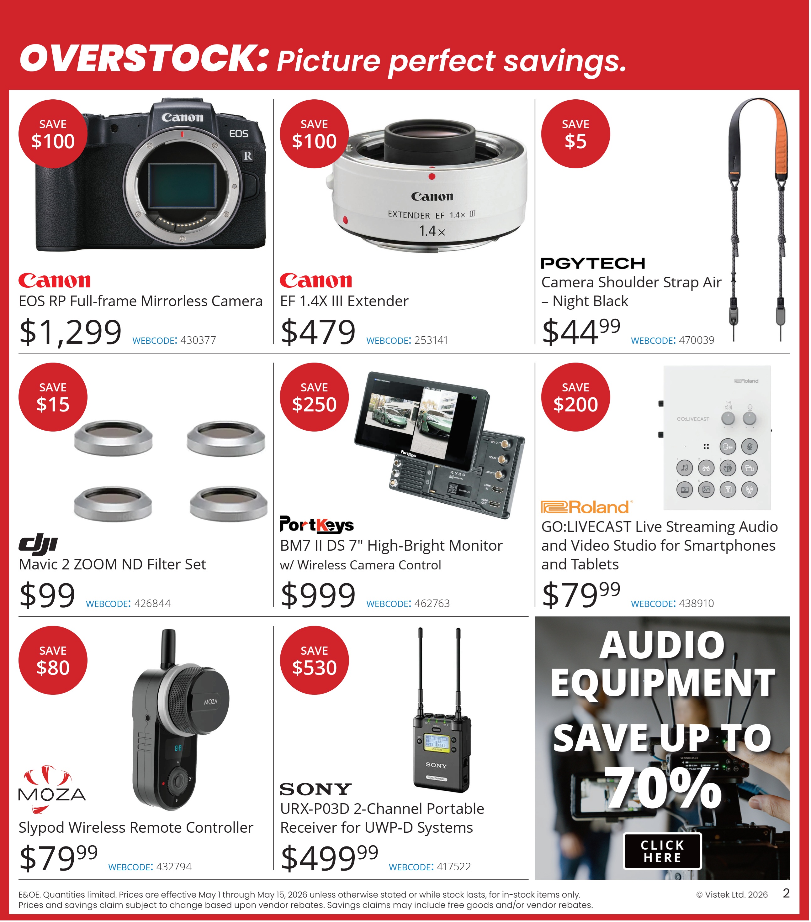 Vistek flyer specials page 2 features overstock deals on camera equipment. Save $100 on the Canon EOS RP Full-frame Mirrorless Camera for $1,299. Also save $100 on the Canon EF 1.4x III Extender for $479. PGYTECH Camera Shoulder Strap Air in Night Black is $44.99 with a $5 saving. DJI Mavic 2 ZOOM ND Filter Set is $99 with a $15 saving. PortKeys BM7 II DS 7' High-Bright Monitor with Wireless Camera Control is $999 with a $250 saving. Roland GO:LIVECASST Live Streaming Audio and Video Studio for Smartphones and Tablets is $79.99 with a $200 saving. MOZA Slypod Wireless Remote Controller is $79.99 with an $80 saving. Sony URX-P03D 2-Channel Portable Receiver for UWP-D Systems is $499.99 with a $530 saving. The page also advertises Audio Equipment with savings up to 70%.