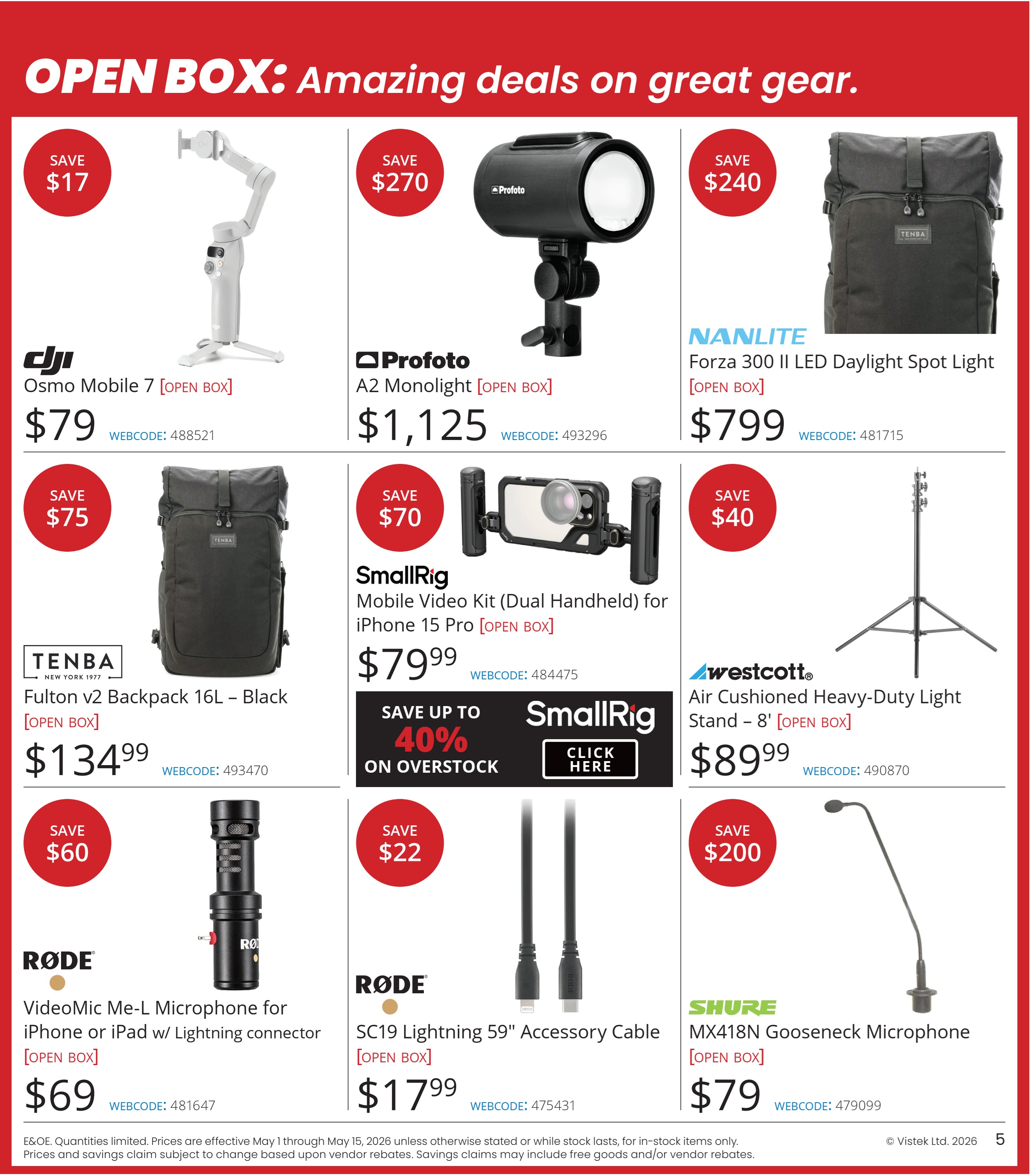 Vistek flyer specials page 5 features 'Open Box' deals on camera gear. Save $17 on the DJI Osmo Mobile 7 for $79. Save $270 on the Profoto A2 Monolight for $1,125. Save $240 on the Nanlite Forza 300 II LED Daylight Spot Light for $799. Save $75 on the Tenba Fulton v2 Backpack 16L - Black for $134.99. Save $70 on the SmallRig Mobile Video Kit (Dual Handheld) for iPhone 15 Pro for $79.99, with up to 40% off on overstock items. Save $40 on the Westcott Air Cushioned Heavy-Duty Light Stand - 8' for $89.99. Save $60 on the Rode VideoMic Me-L Microphone for iPhone or iPad w/ Lightning connector for $69. Save $22 on the Rode SC19 Lightning 59' Accessory Cable for $17.99. Save $200 on the Shure MX418N Gooseneck Microphone for $79.