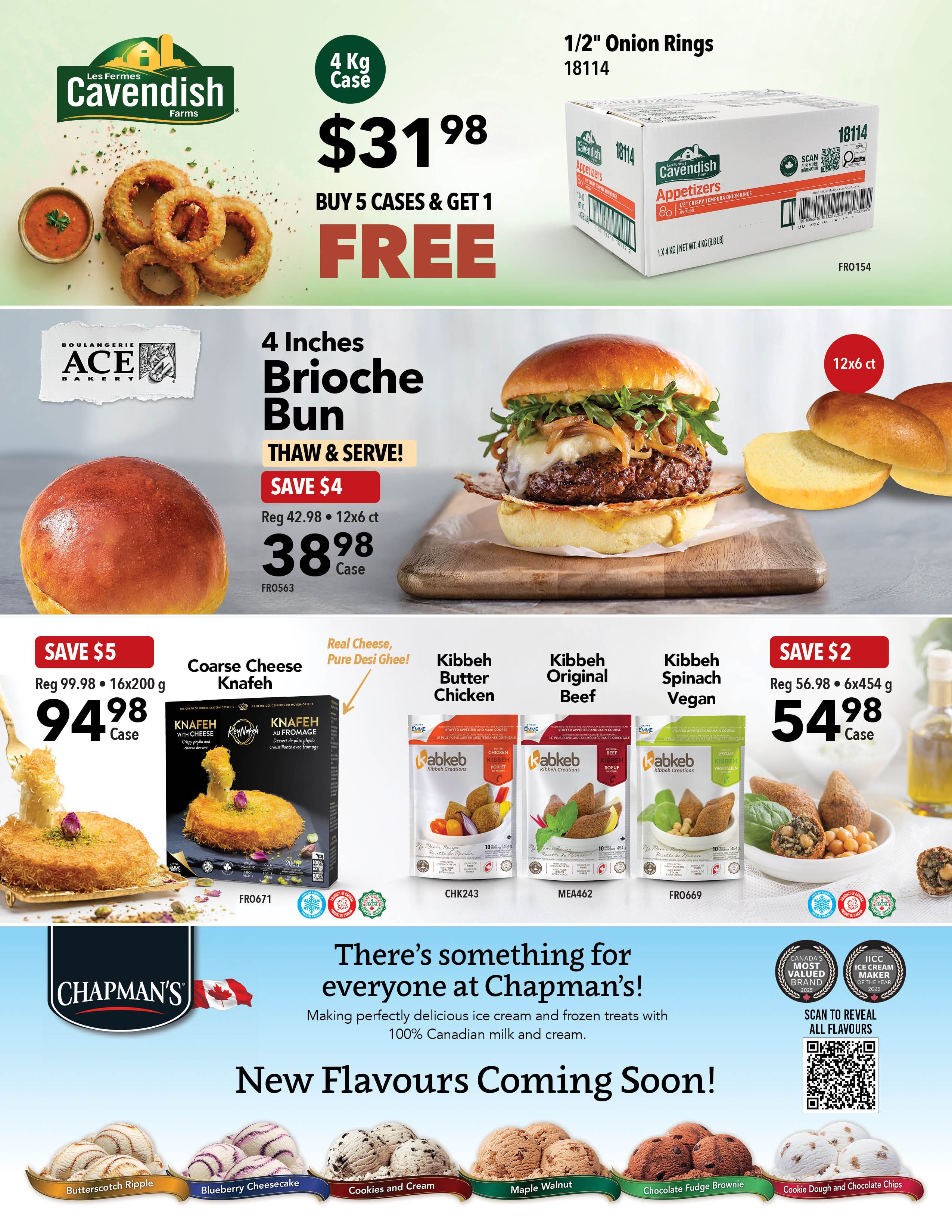 A1 Cash & Carry flyer specials page 3 features Cavendish Farms 1/2' Onion Rings, 4 kg case, buy 5 cases and get 1 free, priced at $31.98 per case. Also featured are Ace Bakery 4 Inches Brioche Buns, 12x6 ct, on sale for $38.98 per case, a saving of $4 off the regular price of $42.98. There is a promotion for Coarse Cheese Knafeh, 16x200 g, for $94.98 per case, saving $5 off the regular price of $99.98. Kibbeh products are also on sale: Kibbeh Butter Chicken, Kibbeh Original Beef, and Kibbeh Spinach Vegan, 6x454 g, are priced at $54.98 per case, a saving of $2 off the regular price of $56.98. The bottom section of the page highlights Chapman's ice cream with 'New Flavours Coming Soon!' and shows Butterscotch Ripple, Blueberry Cheesecake, Cookies and Cream, Maple Walnut, Chocolate Fudge Brownie, and Cookie Dough and Chocolate Chips ice cream flavours.
