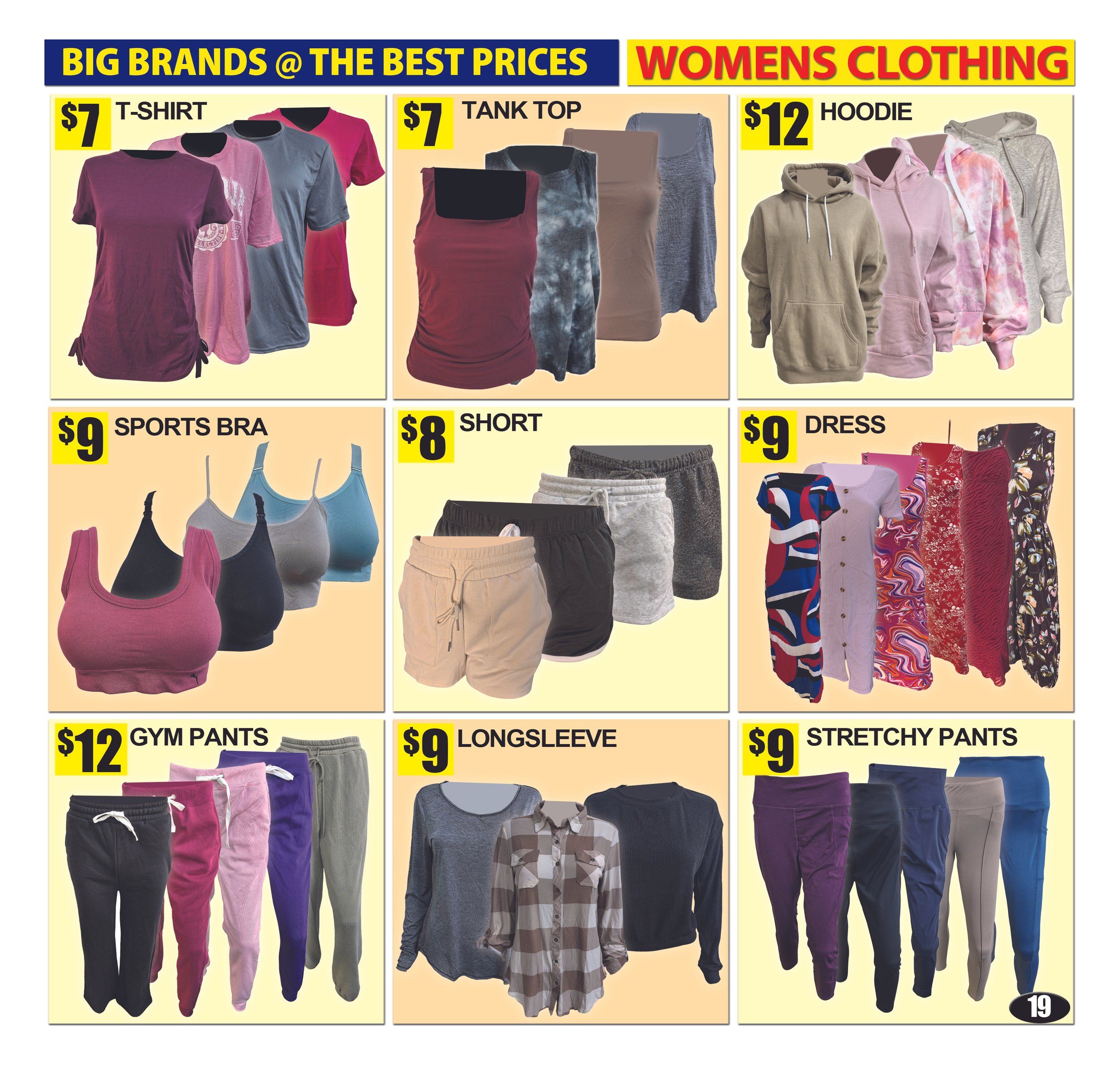 Bianca Amor's Liquidation Supercentre flyer specials on women's clothing. Featured items include T-shirts for $7, tank tops for $7, hoodies for $12, sports bras for $9, shorts for $8, and dresses for $9. Also available are gym pants for $12, long-sleeve tops for $9, and stretchy pants for $9. Page 19.