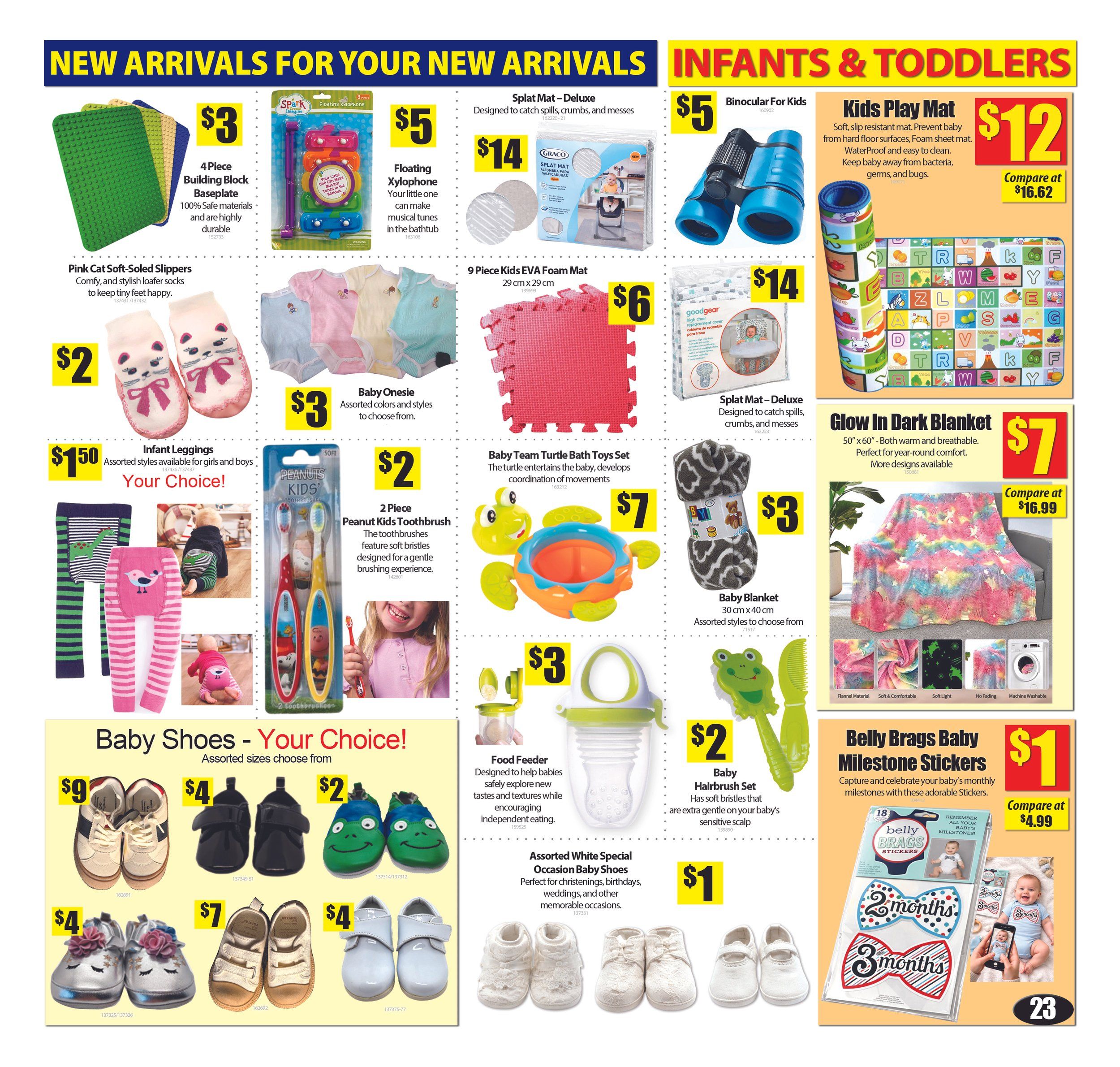 Bianca Amor's Liquidation Supercentre flyer specials, page 22, featuring new arrivals for infants and toddlers. Deals include a 4 Piece Building Block Baseplate for $3, Pink Cat Soft-Soled Slippers for $2, and Infant Leggings for $1.50. Also available are a Floating Xylophone for $5, a 2 Piece Peanut Kids Toothbrush set for $2, and Baby Shoes - Your Choice! starting at $9 for sneakers, $4 for black shoes, $2 for frog-themed shoes, $4 for silver shoes with flowers, $7 for tan shoes, and $4 for white shoes. Other items include a Baby Onesie for $3, a 9 Piece Kids EVA Foam Mat for $6, a Splat Mat - Deluxe for $14, Binocular For Kids for $5, a Kids Play Mat for $12 (compare at $16.62), a Baby Team Turtle Bath Toys Set for $7, a Baby Blanket for $3, a Glow In Dark Blanket for $7 (compare at $16.99), a Food Feeder for $3, a Baby Hairbrush Set for $2, Assorted White Special Occasion Baby Shoes for $1, and Belly Brags Baby Milestone Stickers for $1 (compare at $4.99).