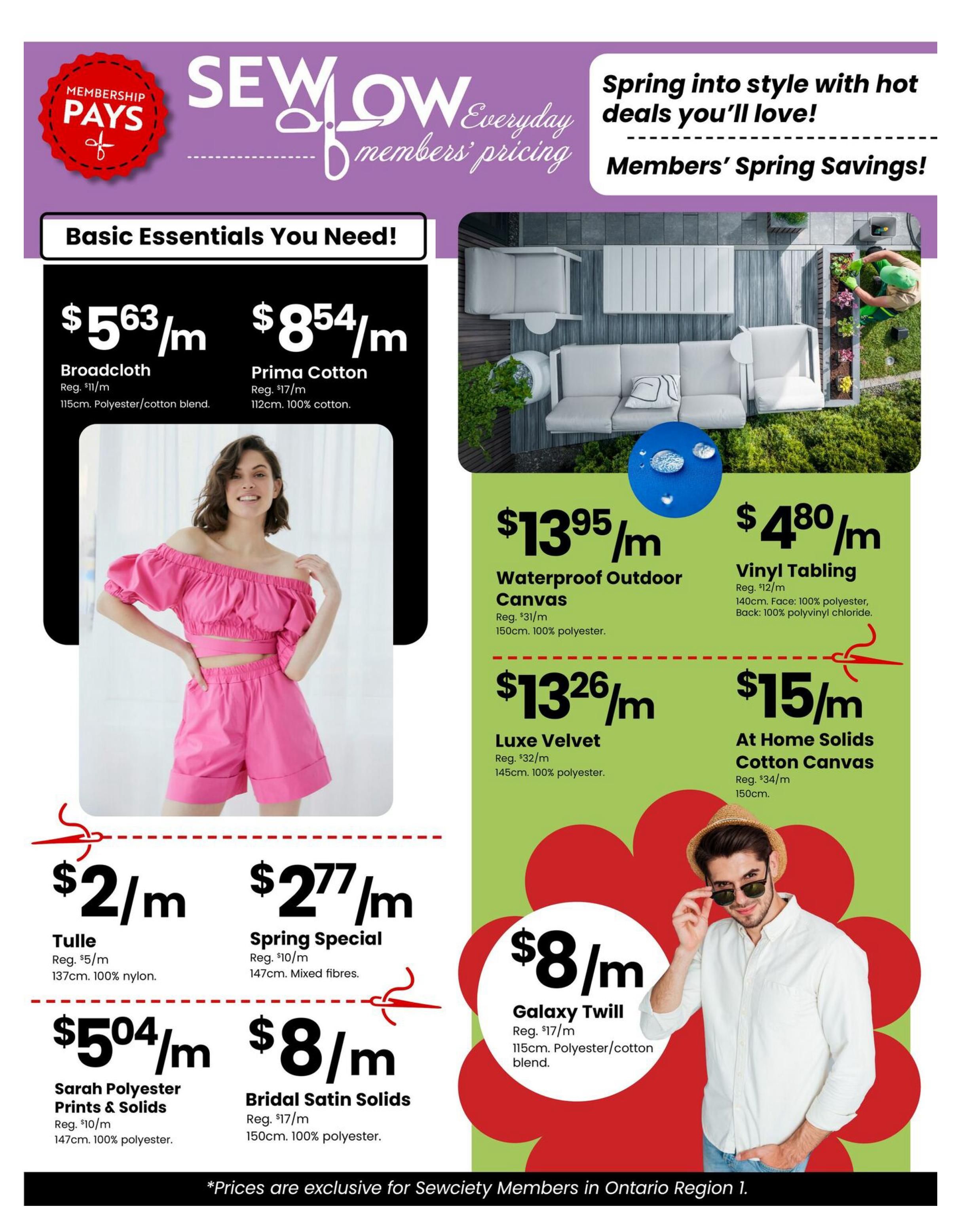 Fabricland flyer page 5 featuring 'SewLow Everyday members' pricing' with 'Spring into style with hot deals you'll love! Members' Spring Savings!'. Basic Essentials include Broadcloth at $5.63/m (reg. $11/m) made of 115cm polyester/cotton blend, and Prima Cotton at $8.54/m (reg. $17/m) made of 112cm 100% cotton. Also featured are Tulle at $2/m (reg. $5/m) in 137cm nylon, Spring Special mixed fibres at $2.77/m (reg. $10/m) in 147cm, Sarah Polyester Prints & Solids at $5.04/m (reg. $10/m) in 147cm 100% polyester, and Bridal Satin Solids at $8/m (reg. $17/m) in 150cm 100% polyester. Other fabrics on sale are Waterproof Outdoor Canvas at $13.95/m (reg. $31/m) in 150cm 100% polyester, Vinyl Tabling at $4.80/m (reg. $12/m) with 140cm face of 100% polyester and 100% polyvinyl chloride back, Luxe Velvet at $13.26/m (reg. $32/m) in 145cm 100% polyester, and At Home Solids Cotton Canvas at $15/m (reg. $34/m) in 150cm. Galaxy Twill is available for $8/m (reg. $17/m) in 115cm polyester/cotton blend. Prices are exclusive for Sewciety Members in Ontario Region 1.