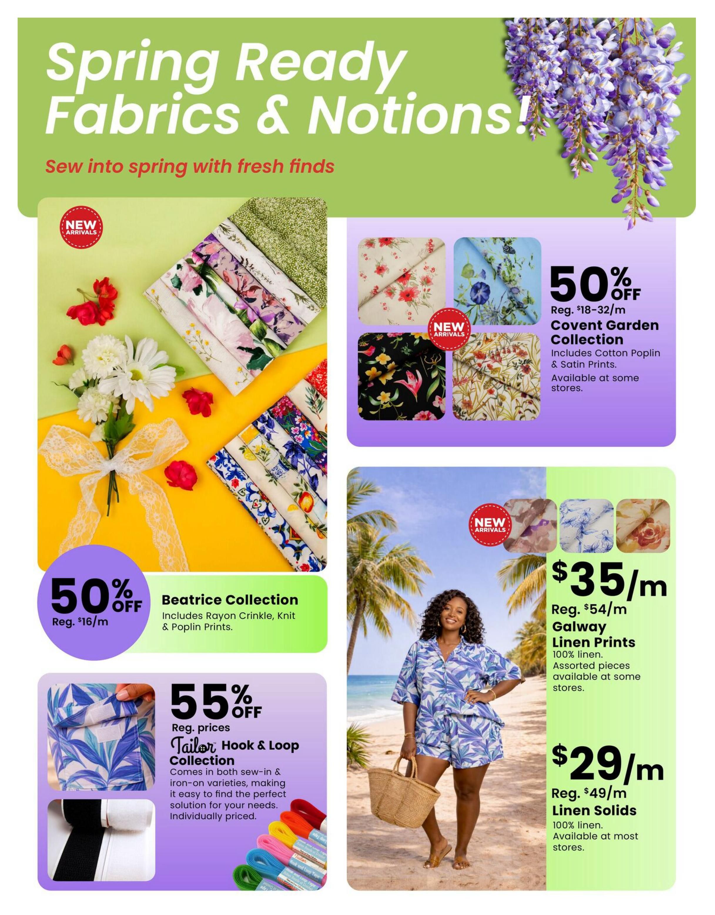 Fabricland St. Catharines and Welland flyer page 6 features 'Spring Ready Fabrics & Notions' with the tagline 'Sew into spring with fresh finds.' Offers include 50% off the Beatrice Collection, featuring Rayon Crinkle, Knit & Poplin Prints, at a regular price of $16/m. Also, 55% off the Tailor Hook & Loop Collection, available in sew-in and iron-on varieties, individually priced. The Covent Garden Collection, including Cotton Poplin & Satin Prints, is 50% off, with regular prices ranging from $18-$32/m, available at some stores. Additionally, Galway Linen Prints are $35/m (regularly $54/m) and 100% linen, with assorted pieces available at some stores. 100% Linen Solids are $29/m (regularly $49/m) and available at most stores. New arrivals are featured throughout the page.