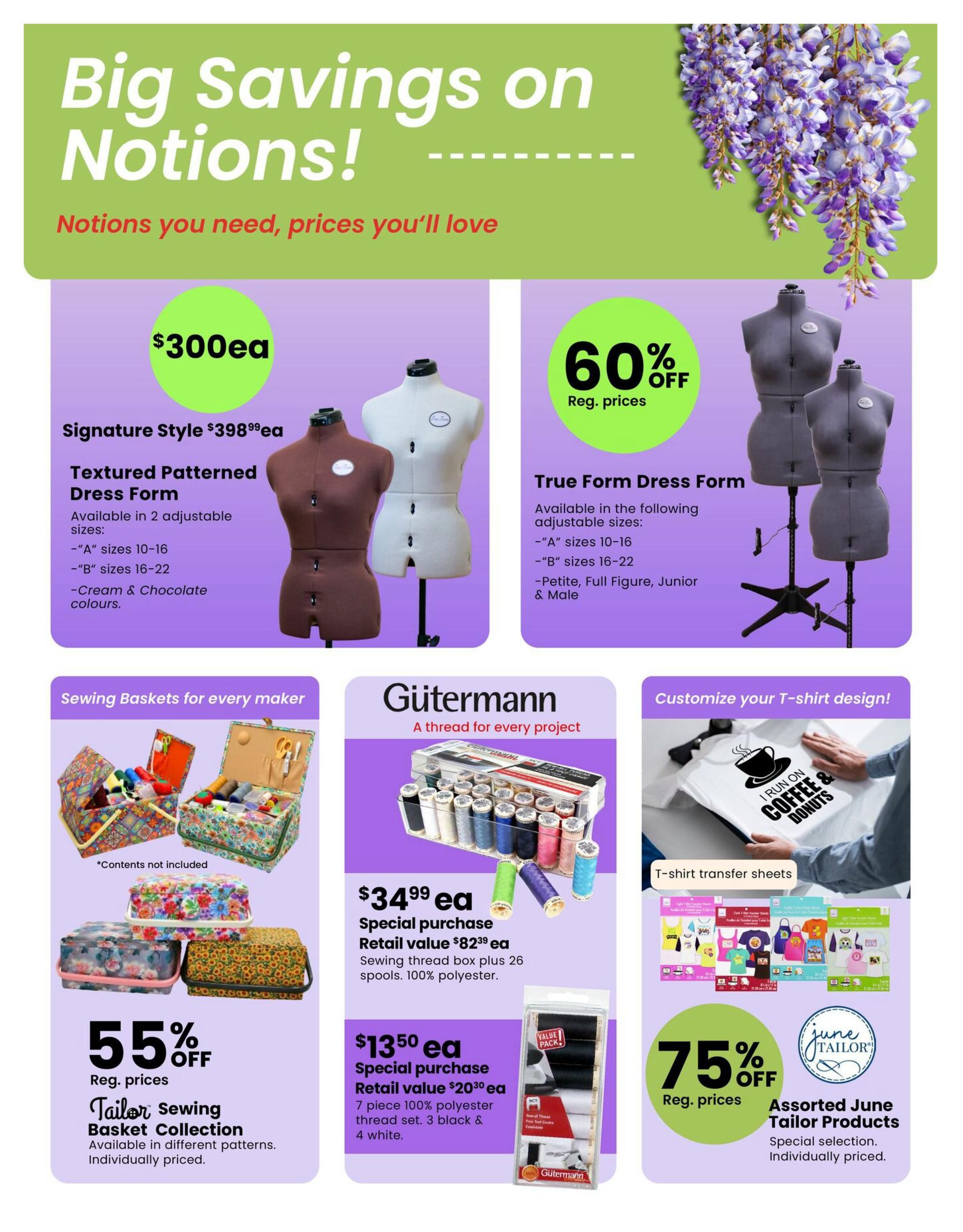 Fabricland flyer page 11 featuring 'Big Savings on Notions!'. On the left, a Signature Style Textured Patterned Dress Form is on sale for $300 each, originally $398.99, available in 2 adjustable sizes and cream & chocolate colours. Below, the Tailor Sewing Basket Collection is 55% off regular prices, available in different patterns and individually priced. In the centre, Gütermann sewing thread boxes with 26 spools of 100% polyester thread are a special purchase at $34.99 each (retail value $82.39). Also available are Gütermann 7-piece 100% polyester thread sets (3 black & 4 white) for a special purchase of $13.50 each (retail value $20.30). On the right, True Form Dress Forms are 60% off regular prices, available in adjustable sizes 'A' (10-16), 'B' (16-22), and Petite, Full Figure, Junior & Male. Below this, T-shirt transfer sheets are featured, and Assorted June Tailor Products are 75% off regular prices as a special selection, individually priced.