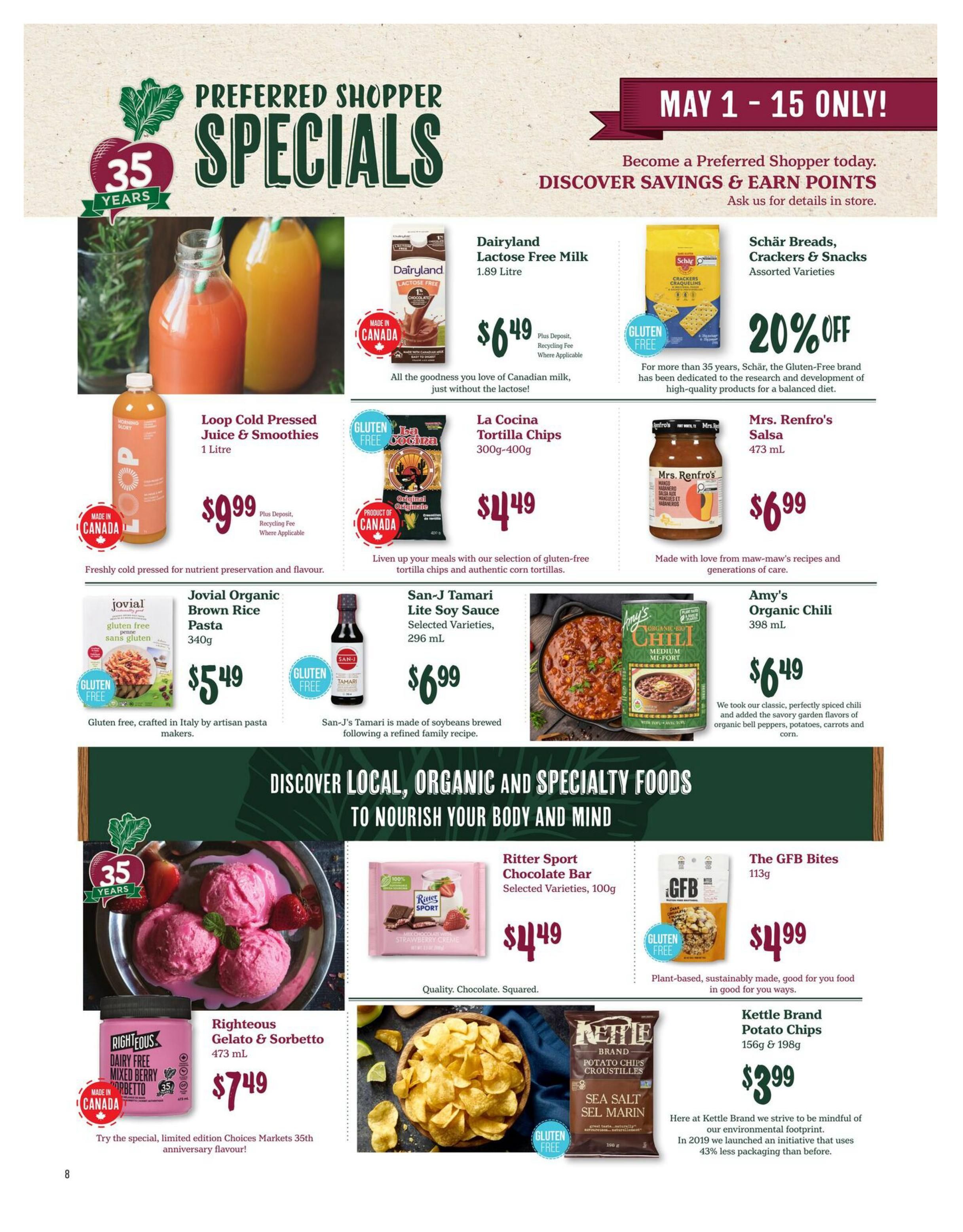 Choices Markets Preferred Shopper Specials flyer, page 8, featuring a variety of products. Highlights include Loop Cold Pressed Juice & Smoothies for $9.99, Dairyland Lactose Free Milk for $6.49, and Schär Breads, Crackers & Snacks at 20% off. Also featured are Jovial Organic Brown Rice Pasta for $5.49, San-J Tamari Lite Soy Sauce for $6.99, and Amy's Organic Chili for $6.49. The bottom section showcases Righteous Dairy Free Gelato & Sorbetto for $7.49, Ritter Sport Chocolate Bar for $4.49, The GFB Bites for $4.99, and Kettle Brand Potato Chips for $3.99. The flyer emphasizes discovering local, organic, and specialty foods.