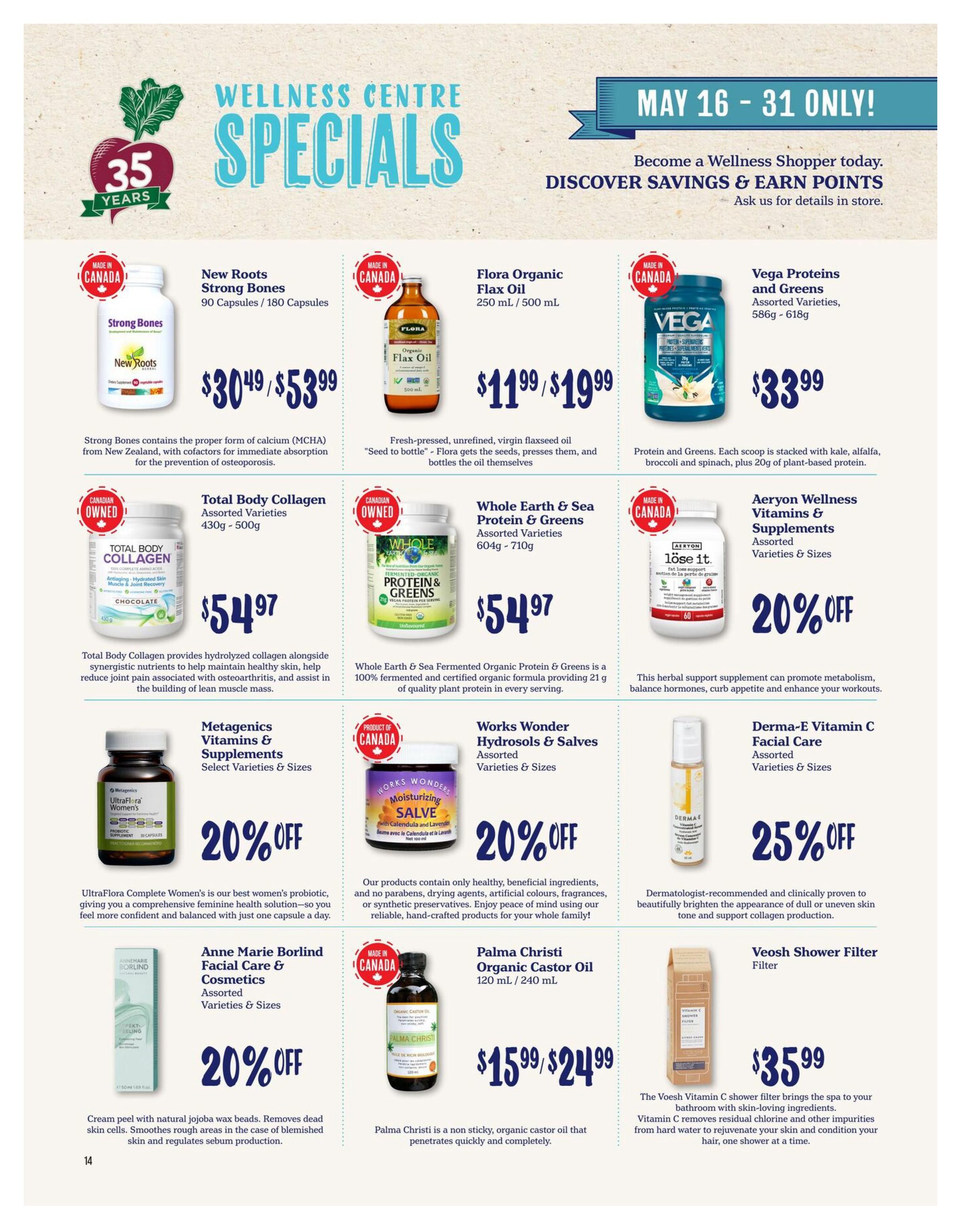 Choices Markets Wellness Centre Specials flyer page featuring a variety of health and beauty products. Offers include New Roots Strong Bones at $30.49 / $53.99, Flora Organic Flax Oil at $11.99 / $19.99, and Vega Proteins and Greens for $33.99. Also featured are Total Body Collagen for $54.97, Whole Earth & Sea Fermented Organic Protein & Greens for $54.97, and Aeryon Wellness Vitamins & Supplements with 20% off. Metagenics Vitamins & Supplements are 20% off, as are Anne Marie Borlind Facial Care & Cosmetics. Works Wonders Hydrosols & Salves are 20% off, and Derma-E Vitamin C Facial Care is 25% off. Additionally, Palma Christi Organic Castor Oil is $15.99 / $24.99, and the Veosh Shower Filter is $35.99.