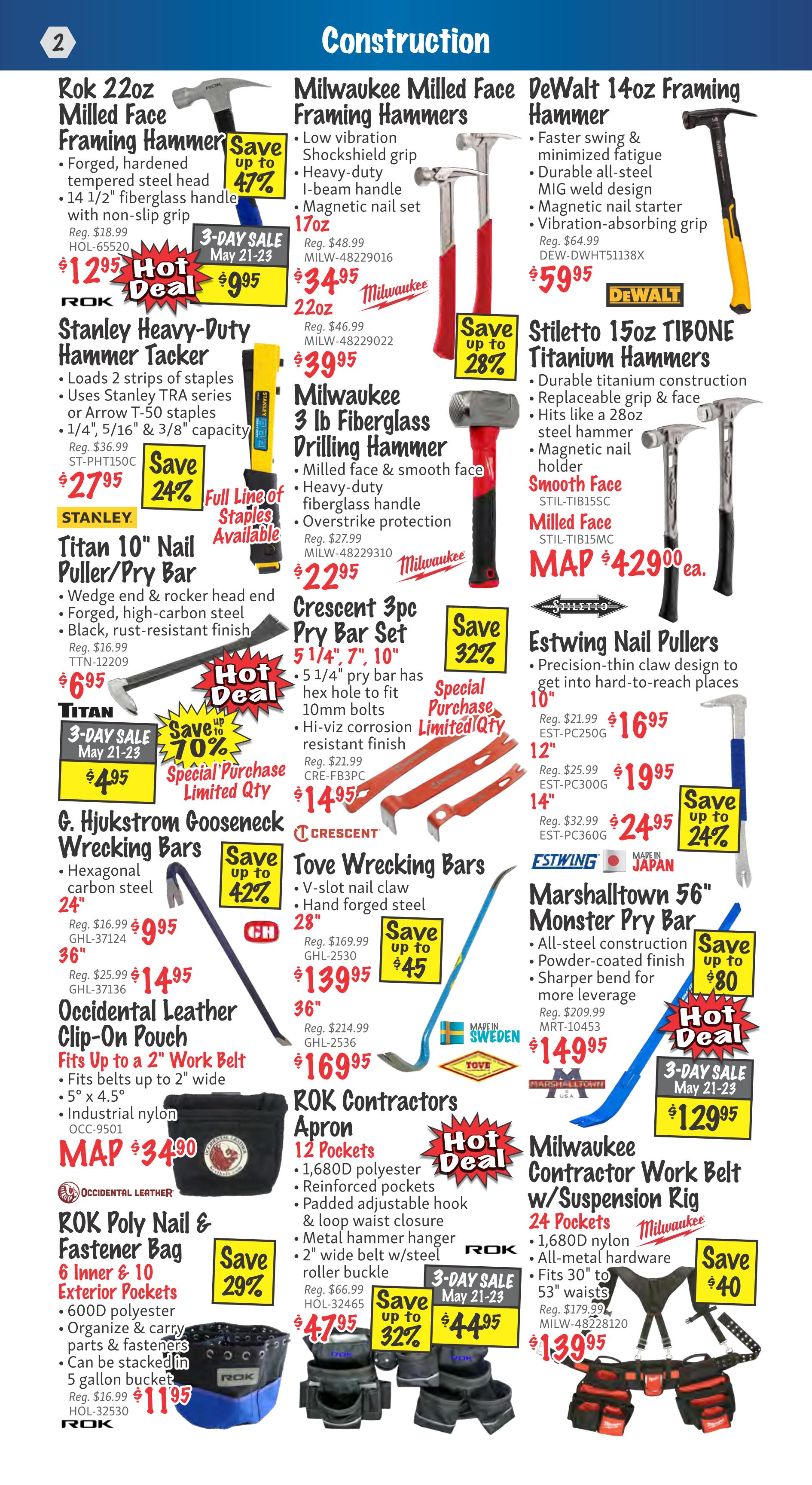 KMS Tools Flyer Specials Page 2: Construction section featuring various tools. Includes Rok 22oz Milled Face Framing Hammer for $12.95 (save up to 47%), Milwaukee Milled Face Framing Hammers starting at $34.95 (save up to 47%), DeWalt 14oz Framing Hammer for $59.95, Stiletto 15oz TIBONE Titanium Hammers for $42.99. Also featured are Stanley Heavy-Duty Hammer Tacker for $27.95 (save 24%), Milwaukee 3 lb Fiberglass Drilling Hammer for $22.95, and Titan 10' Nail Puller/Pry Bar for $6.95. Crescent 3pc Pry Bar Set is on special purchase for $14.95 (save 32%). G. Hjukstrom Gooseneck Wrecking Bars are $9.95 for 24' (save up to 42%) and $14.95 for 36'. Tove Wrecking Bars are $139.95 for 28' (save up to $45) and $169.95 for 36'. Occidental Leather Clip-On Pouch fits up to a 2' work belt and is $34.90. ROK Poly Nail & Fastener Bag (6 Inner & 10 Exterior Pockets) is $11.95 (save 29%). ROK Contractors Apron with 12 pockets is $47.95 (save up to 32%), with a 3-day sale price of $44.95. Milwaukee Contractor Work Belt w/Suspension Rig (24 Pockets) is $139.95 (save $40).