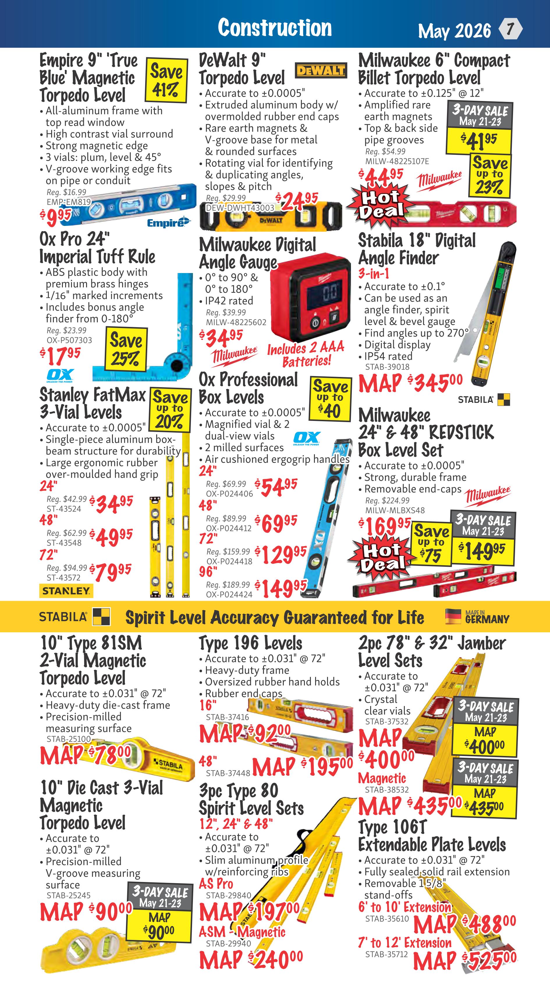 KMS Tools Construction flyer for May 2026, page 7. Featured items include Empire 9' True Blue Magnetic Torpedo Level on sale for $9.95 (Save 41%), DeWalt 9' Torpedo Level for $24.95, Milwaukee 6' Compact Billet Torpedo Level on sale for $41.95 (Save up to 23%), Ox Pro 24' Imperial Tuff Rule for $17.95 (Save 25%), Milwaukee Digital Angle Gauge for $34.95, and Stabilia 18' Digital Angle Finder for $34.50. Also available are Stanley FatMax 3- Vial Levels in 24', 48', and 72' sizes with savings up to 20%, Ox Professional Box Levels in 24', 48', 72', and 96' sizes with savings up to $40, and Milwaukee 24' & 48' REDSTICK Box Level Set on sale for $149.95 (Save up to $75). Additional level sets include Stabilia 10' Type 81SM 2-Vial Magnetic Torpedo Level for $78.00, Stabilia 10' Die Cast 3-Vial Magnetic Torpedo Level for $90.00, Type 196 Levels in 16' and 48' sizes, 3pc Type 80 Spirit Level Sets (12', 24', & 48') for $24.00, 2pc 78' & 32' Jamber Level Sets for $400.00, and Type 106T Extendable Plate Levels in 6' to 10' and 7' to 12' extensions.