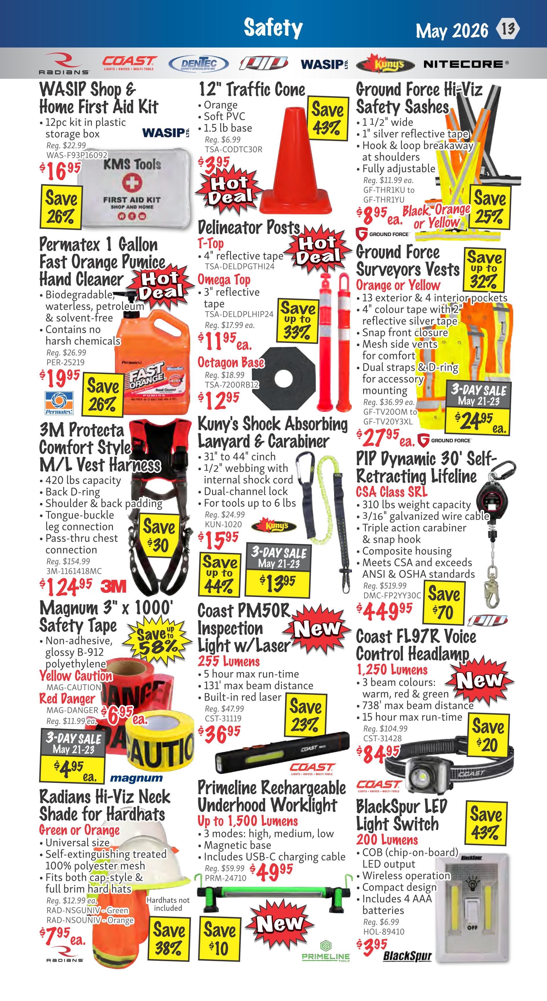 KMS Tools Flyer Specials, Page 13, featuring safety equipment. Deals include WASIP Shop & Home First Aid Kit for $16.95 (save 26%), Permatex 1 Gallon Fast Orange Pumice Hand Cleaner for $19.95 (save 26%), 12' Traffic Cone for $3.95 (save 43%), Delineator Posts for $11.95 (save up to 33%), Ground Force Hi-Viz Safety Sashes for $8.95 (save 25%), Ground Force Surveyors Vests for $24.95 (save up to 32%), 3M Protecta Comfort Style M/L Vest Harness for $124.95 (save $30), Kuny's Shock Absorbing Lanyard & Carabiner for $15.95 (save up to 44%), Coast PM50R Inspection Light w/ Laser for $36.95 (save 23%), PIP Dynamic 30' Self-Retracting Lifeline for $44.95 (save $70), Magnum 3' x 1000' Safety Tape for $6.95 (save up to 58%), Radians Hi-Viz Neck Shade for Hardhats for $7.95 (save 38%), Coast FL97R Voice Control Headlamp for $8.95 (save $20), Primeline Rechargeable Underhood Worklight for $49.95 (save $10), and BlackSpur LED Light Switch for $3.95 (save 43%). Special 3-day sale prices are available on select items.