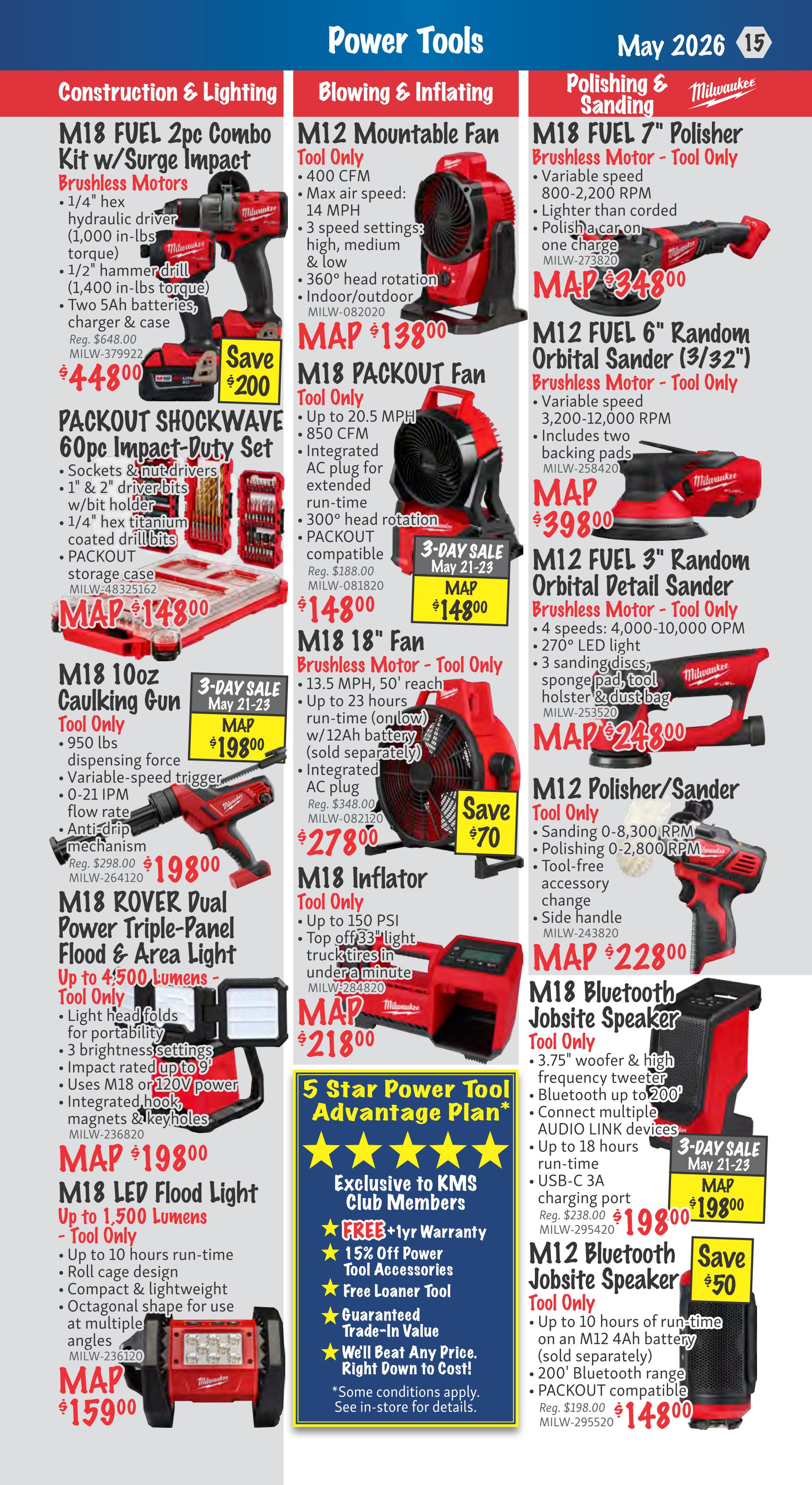 KMS Tools Power Tools flyer for May 2026, page 15. Featured items include the M18 FUEL 2pc Combo Kit w/Surge Impact for $448.00, saving $200. Also available is the PACKOUT SHOCKWAVE 60pc Impact-Duty Set for $148.00. The M12 Mountable Fan is $138.00, and the M18 PACKOUT Fan is $148.00 with a 3-Day Sale price of $148.00. The M18 10oz Caulking Gun is $198.00. The M18 ROVER Dual Power Triple-Panel Flood & Area Light is $198.00, and the M18 LED Flood Light is $159.00. In Polishing & Sanding, the M18 FUEL 7' Polisher is $348.00. The M12 FUEL 6' Random Orbital Sander is $39.80. The M12 FUEL 3' Random Orbital Detail Sander is $248.00. The M12 Polisher/Sander is $228.00. The M18 18' Fan is on sale for $278.00, saving $70. The M18 Inflator is $218.00. Also featured is the M18 Bluetooth Jobsite Speaker for $198.00 and the M12 Bluetooth Jobsite Speaker for $148.00, saving $50. Exclusive to KMS Club Members is the 5 Star Power Tool Advantage Plan, offering a FREE 1yr warranty, 15% off power tool accessories, a free loaner tool, guaranteed trade-in value, and a price match guarantee.