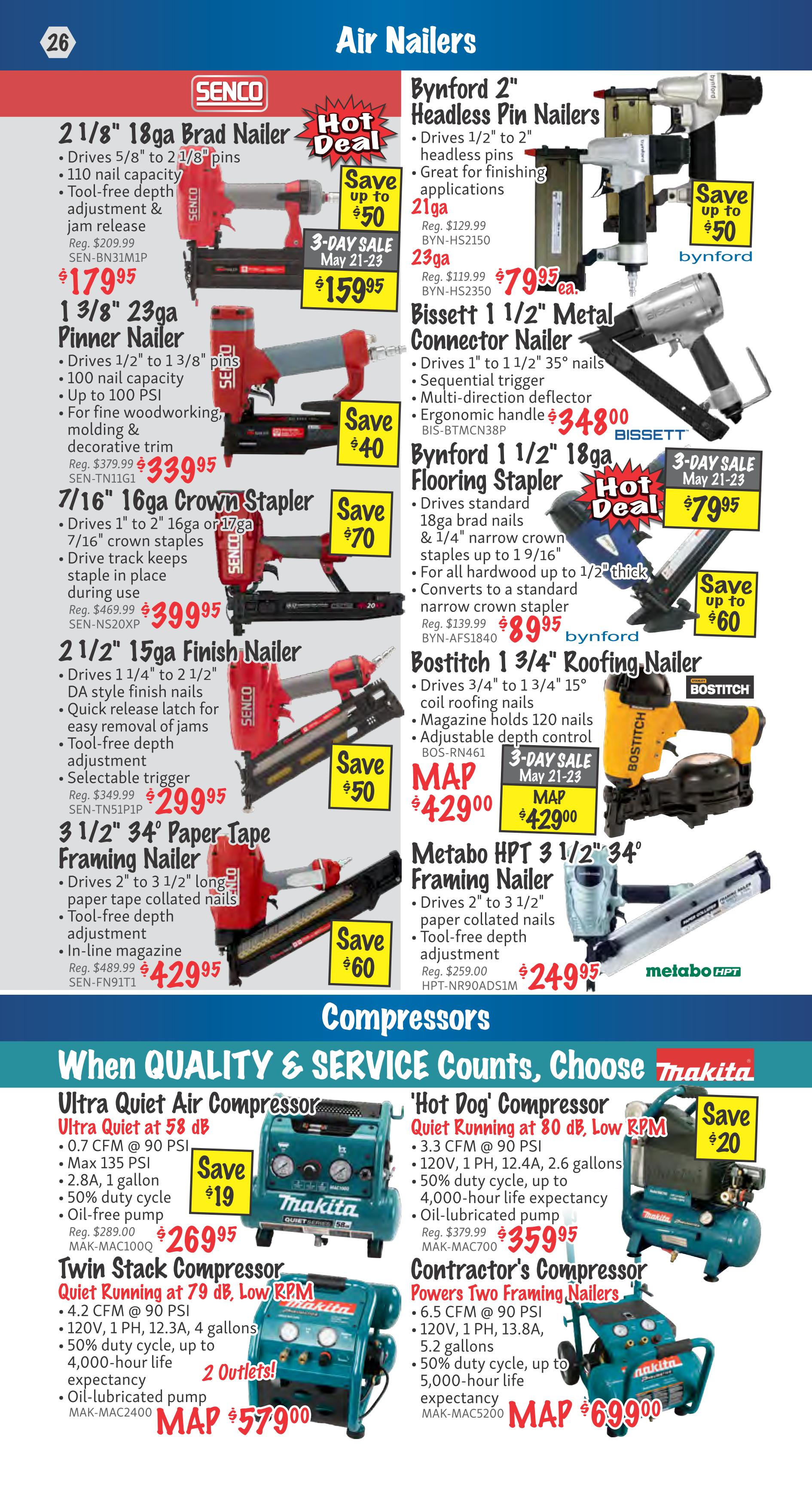 KMS Tools flyer page 26 features Air Nailers and Compressors. Nailer deals include the SENCO 2 1/8' 18ga Brad Nailer for $179.95 (save $50), the 1 3/8' 23ga Pinner Nailer for $339.95 (save $40), the 7/16' 16ga Crown Stapler for $399.95 (save $70), the SENCO 2 1/2' 15ga Finish Nailer for $299.95 (save $50), and the 3 1/2' 34° Paper Tape Framing Nailer for $429.95 (save $60). Also featured are the Byneford 2' Headless Pin Nailers for $79.95 (save $50), the Bissett 1 1/2' Metal Connector Nailer for $348.00 (save $40), the Byneford 1 1/2' 18ga Flooring Stapler for $89.95 (save $60), the Bostitch 1 3/4' Roofing Nailer for MAP $429.00 (save $50), and the Metabo HPT 3 1/2' Framing Nailer for $249.95 (save $60). Compressor specials include the Makita Ultra Quiet Air Compressor for $269.95 (save $19), the Makita Twin Stack Compressor for MAP $579.00 (2 Outlets!), and the Makita Contractor's Compressor for MAP $699.00.