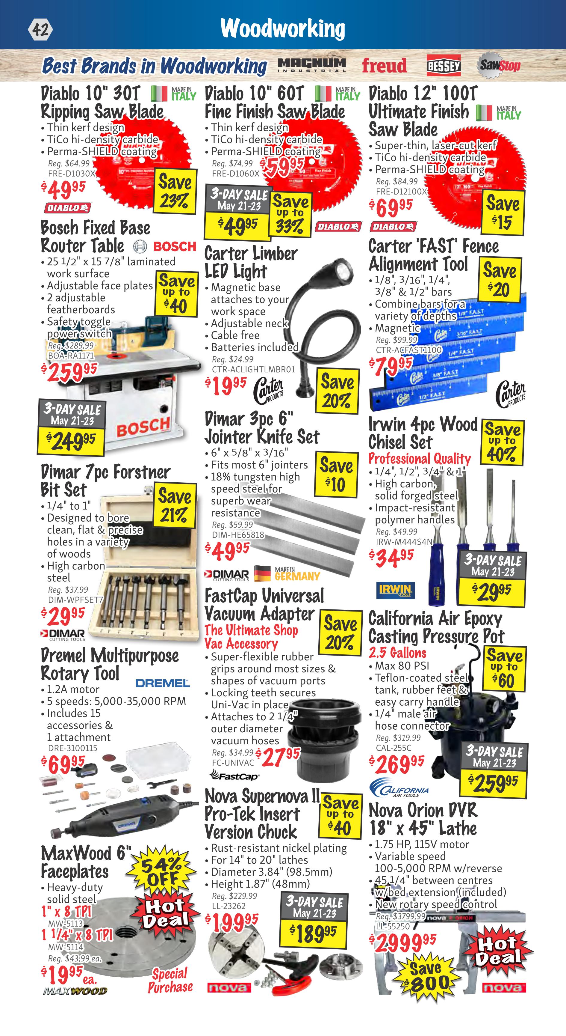 KMS Tools Woodworking flyer page 42 features a variety of tools and accessories. Featured items include Diablo 10' 30T Ripping Saw Blade for $49.95 (save 23%), Diablo 10' 60T Fine Finish Saw Blade for $49.95 (save up to 33%), and Diablo 12' 100T Ultimate Finish Saw Blade for $69.95 (save $15). Also available are Bosch Fixed Base Router Table for $259.95 (save up to $40), Carter Limber LED Light for $19.95 (save 20%), and Carter 'FAST' Fence Alignment Tool for $79.95 (save $20). Dimar 3pc 6' Jointer Knife Set is $49.95 (save $10), and FastCap Universal Vacuum Adapter is $27.95 (save 20%). Dremel Multipurpose Rotary Tool is $69.95. MaxWood 6' Faceplates are $19.95 each (special purchase, 54% off). Nova Supernova II Pro-Tek Insert Version Chuck is $18.95 (3-day sale). California Air Epoxy Casting Pressure Pot (2.5 Gallons) is $259.95 (save up to $60), and Nova Orion DVR 18' x 45' Lathe is $2999.95 (save $800).