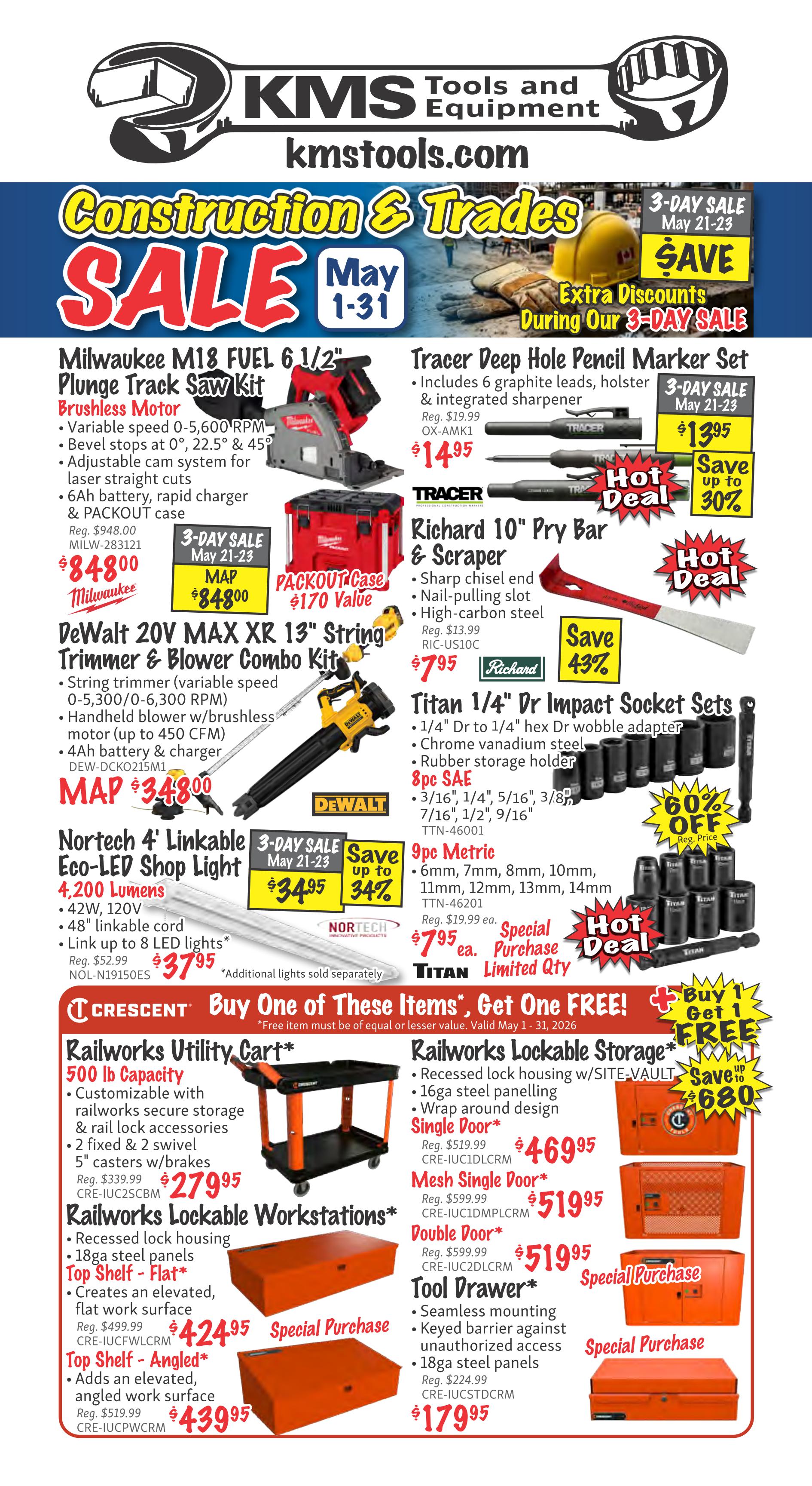 KMS Tools flyer page 48 features a Construction & Trades Sale from May 1-31 with extra discounts during a 3-Day Sale May 21-23. Featured products include the Milwaukee M18 FUEL 6 1/2' Plunge Track Saw Kit for $848.00, Tracer Deep Hole Pencil Marker Set for $13.95 (save up to 30%), Tracer Richard 10' Pry Bar & Scraper for $7.95 (save 43%), DeWalt 20V MAX XR 13' String Trimmer & Blower Combo Kit for $348.00, Titan 1/4' Dr Impact Socket Sets (8pc SAE) for $60% off, and 9pc Metric for $7.95. Also on sale is the Nortech 4' Linkable Eco-LED Shop Light for $37.95. The page highlights a 'Buy One of These Items*, Get One FREE!' offer with free item of equal or lesser value, valid May 1-31, 2026. Additional items include Railworks Utility Cart for $279.95, Railworks Lockable Workstations (Top Shelf - Flat) for $424.95, (Top Shelf - Angled) for $439.95, Railworks Lockable Storage (Single Door) for $469.95, (Mesh Single Door) for $519.95, (Double Door) for $519.95, and Tool Drawer* for $179.95.
