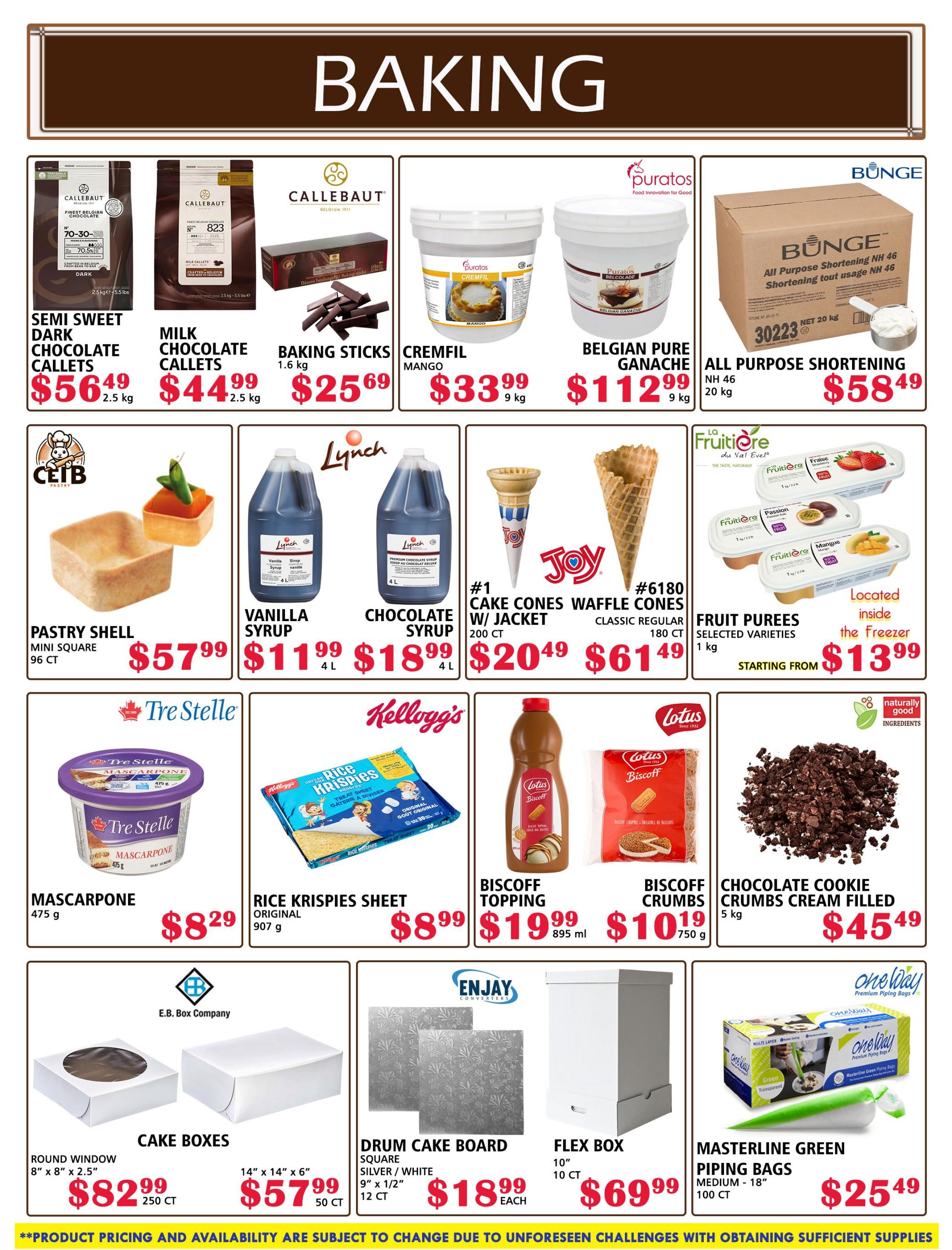 MVR Cash and Carry Baking Flyer Page 5 features a variety of baking supplies. Top row includes Callebaut Semi Sweet Dark Chocolate Callets for $56.49 (2.5 kg), Milk Chocolate Callets for $44.99 (2.5 kg), Baking Sticks for $25.69 (1.6 kg), Puratos Cremfil Mango for $33.99 (9 kg), Belgian Pure Ganache for $112.99 (9 kg), and Bunge All Purpose Shortening NH 46 for $58.49 (20 kg). Second row showcases CEIB Pastry Shell Mini Square for $57.99 (96 ct), Lynch Vanilla Syrup for $11.99 (4 L), Lynch Chocolate Syrup for $18.99 (4 L), Joy #1 Cake Cones with Jacket for $20.49 (200 ct), Joy #6180 Waffle Cones Classic Regular for $61.49 (180 ct), and Fruitiere Fruit Purees (Selected Varieties, 1 kg) starting from $13.99. Third row features Tre Stelle Mascarpone for $8.29 (475 g), Kellogg's Rice Krispies Sheet Original for $8.99 (907 g), Lotus Biscoff Topping for $19.99 (895 ml), Lotus Biscoff Crumbs for $10.19 (750 g), and Chocolate Cookie Crumbs Cream Filled for $45.49 (5 kg). Bottom row includes E.B. Box Company Cake Boxes: Round Window 8' x 8' x 2.5' for $82.99 (250 ct) and 14' x 14' x 6' for $57.99 (50 ct). Enjay Drum Cake Board Square Silver/White 9' x 1/2' for $18.99 each. Flex Box 10' (10 ct) for $69.99. Masterline Green Piping Bags Medium - 18' (100 ct) for $25.49.