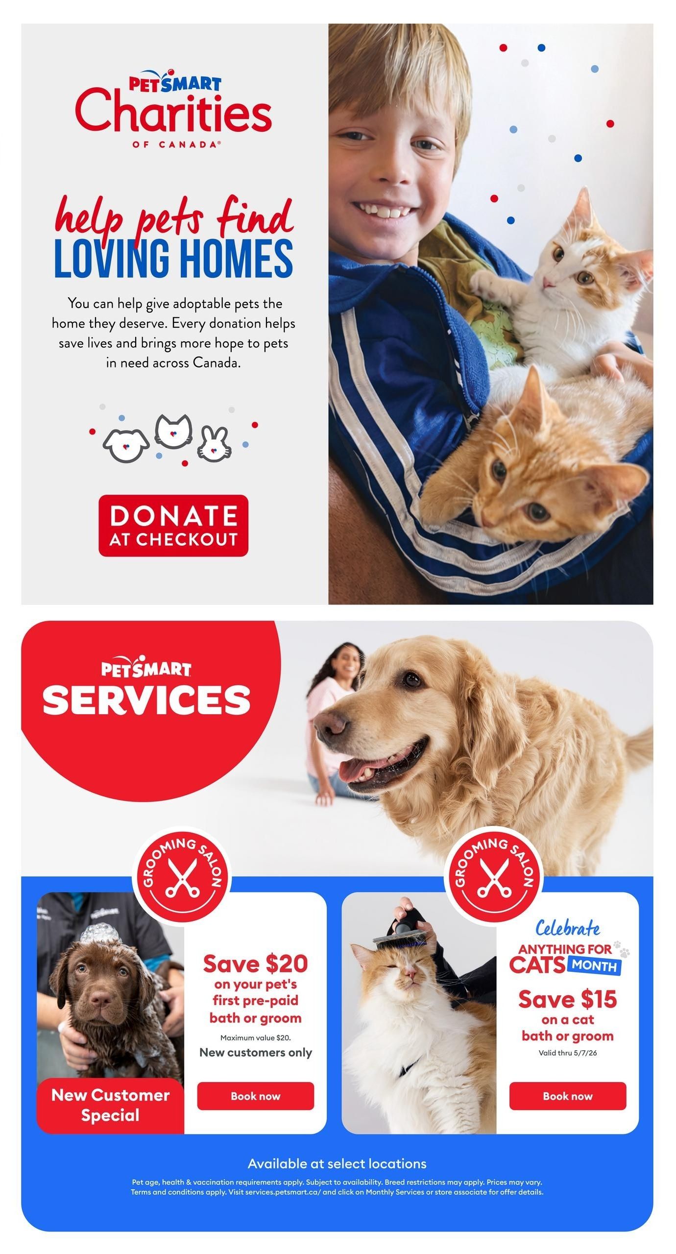PetSmart Charities of Canada logo and text 'help pets find LOVING HOMES'. A child holds two kittens. Below, PetSmart Services are advertised. A new customer special offers $20 off your pet's first pre-paid bath or groom, with a maximum value of $20, for new customers only. Another offer celebrates 'Anything for Cats Month' with $15 off a cat bath or groom, valid through 5/7/26. Both offers include a 'Book now' button and are available at select locations. Small print details terms and conditions.