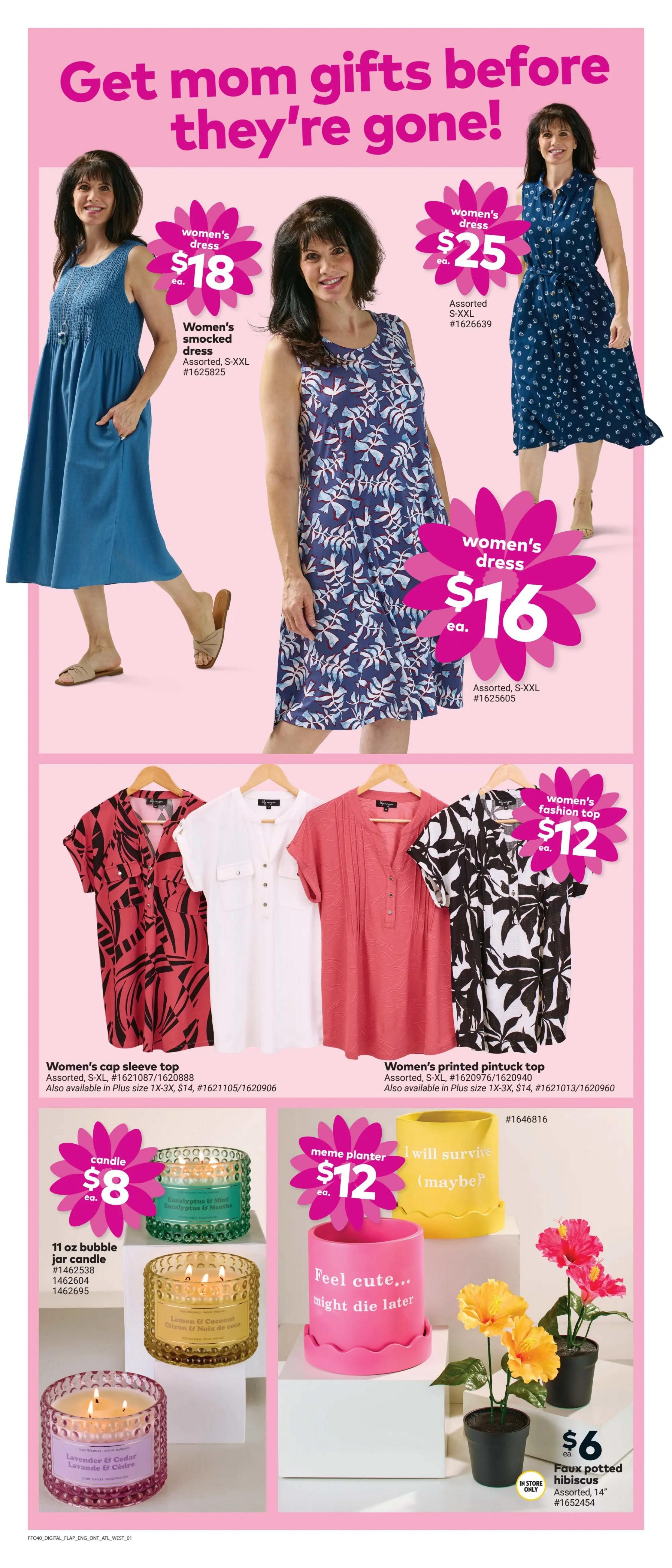 Giant Tiger weekly flyer specials page 4 features 'Get mom gifts before they're gone!' with women's dresses and tops. A blue smocked dress is $18, an assorted smocked dress is $18 (S-XXL, #1625825), and an assorted printed dress is $25 (S-XXL, #1626639). Another women's dress is $16 (assorted, S-XXL, #1625605). Women's fashion tops are $12 each. Featured are a women's cap sleeve top (assorted, S-XL, #1621087, also available in Plus size 1X-3X for $14, #1621105/1620906) and a women's printed pintuck top (assorted, S-XL, #1620976, also available in Plus size 1X-3X for $14, #1621013/1620960). Also on sale are 11 oz bubble jar candles for $8 each, including Eucalyptus & Mint and Lemon & Coconut scents (#1462538, 1462604, 1462695). A meme planter is $12 each with the 'I will survive (maybe)' quote (#1646816). Faux potted hibiscus plants are $6 each (assorted, 14', #1652454), available in store only.
