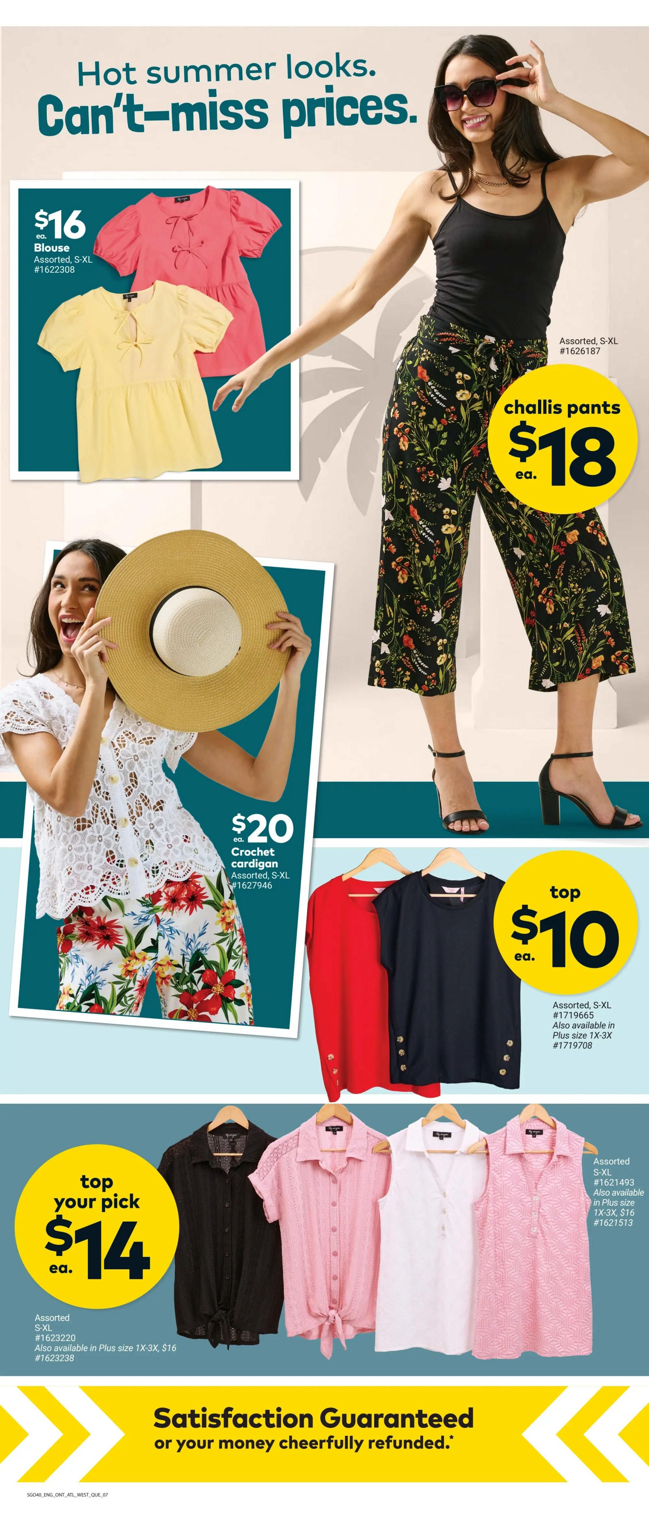 Giant Tiger weekly flyer specials page 10 features hot summer looks with can't-miss prices. Featured items include blouses for $16, assorted S-XL, with item code #16262308. Challis pants are on sale for $18 each, assorted S-XL, item code #1626187. A crochet cardigan is available for $20, assorted S-XL, item code #1627946. Tops are featured at $10 each, assorted S-XL, item code #1719665, also available in Plus size 1X-3X, item code #1719708. Another selection of tops, 'top your pick', are $14 each, assorted S-XL, item code #1623220, also available in Plus size 1X-3X for $16, item code #1623238. A separate selection of tops includes assorted S-XL, item code #1621493, also available in Plus size 1X-3X for $16, item code #1621513. The page also highlights a satisfaction guarantee.