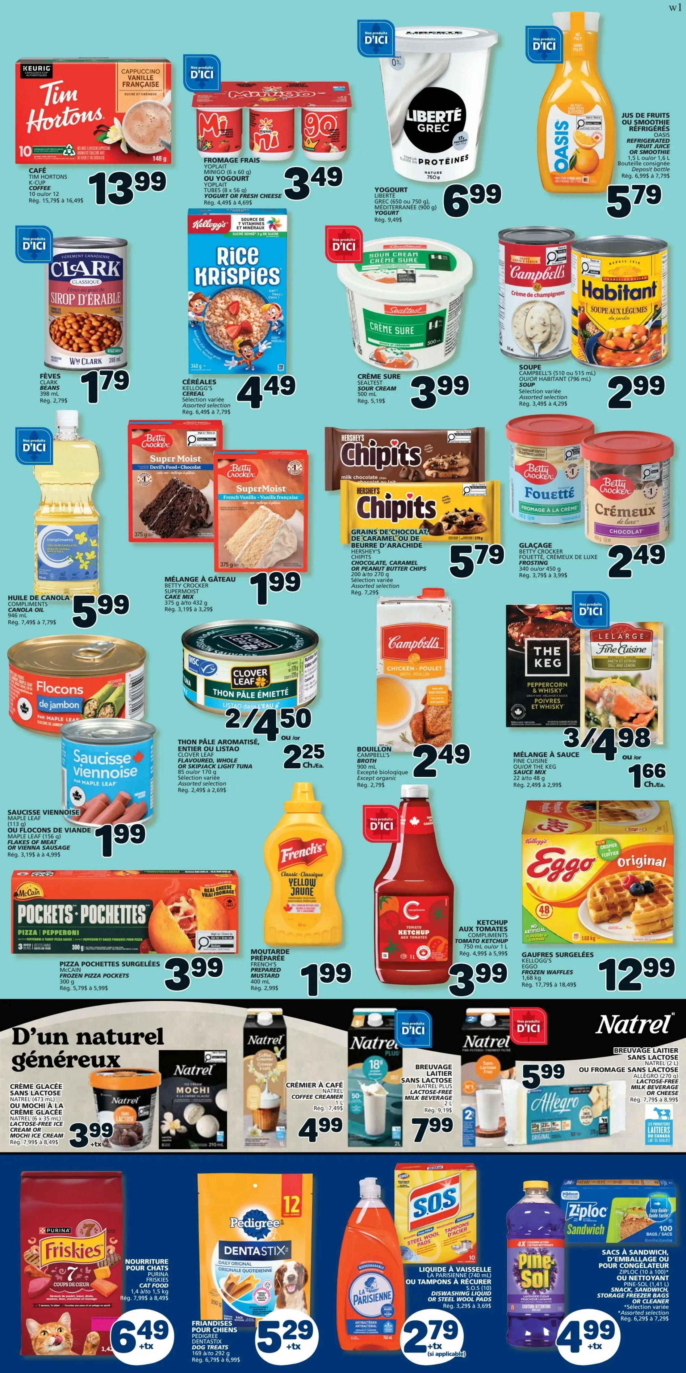 Marché Bonichoix weekly flyer specials page 5. Featuring Tim Hortons coffee for $13.99, Mi-Go yogurt for $3.49, Liberté Greek yogurt for $6.99, and Oasis juice for $5.79. Also includes Clark syrup for $1.79, Kellogg's Rice Krispies cereal for $4.49, Sealtest sour cream for $3.99, Campbell's soup for $2.99, and Habitant soup for $2.99. Other deals include: Canola oil for $5.99, Betty Crocker cake mix for $1.99, Hershey's Chipits for $5.79, Betty Crocker frosting for $2.49, Clover Leaf tuna for $2.25, Campbell's broth for $2.49, Maple Leaf Vienna sausages for $1.99, French's yellow mustard for $1.99, Heinz ketchup for $3.99, and Eggo waffles for $12.99. Also featured are Natrel lactose-free products including ice cream for $3.99, coffee creamers for $4.99, milk beverage for $7.99, and cheese for $5.99. Pet food includes Friskies cat food for $6.49 and Dentastix dog treats for $5.29. Household items include La Parisienne dish liquid for $2.79, SOS steel wool pads for $2.79, and Ziploc sandwich bags for $4.99.