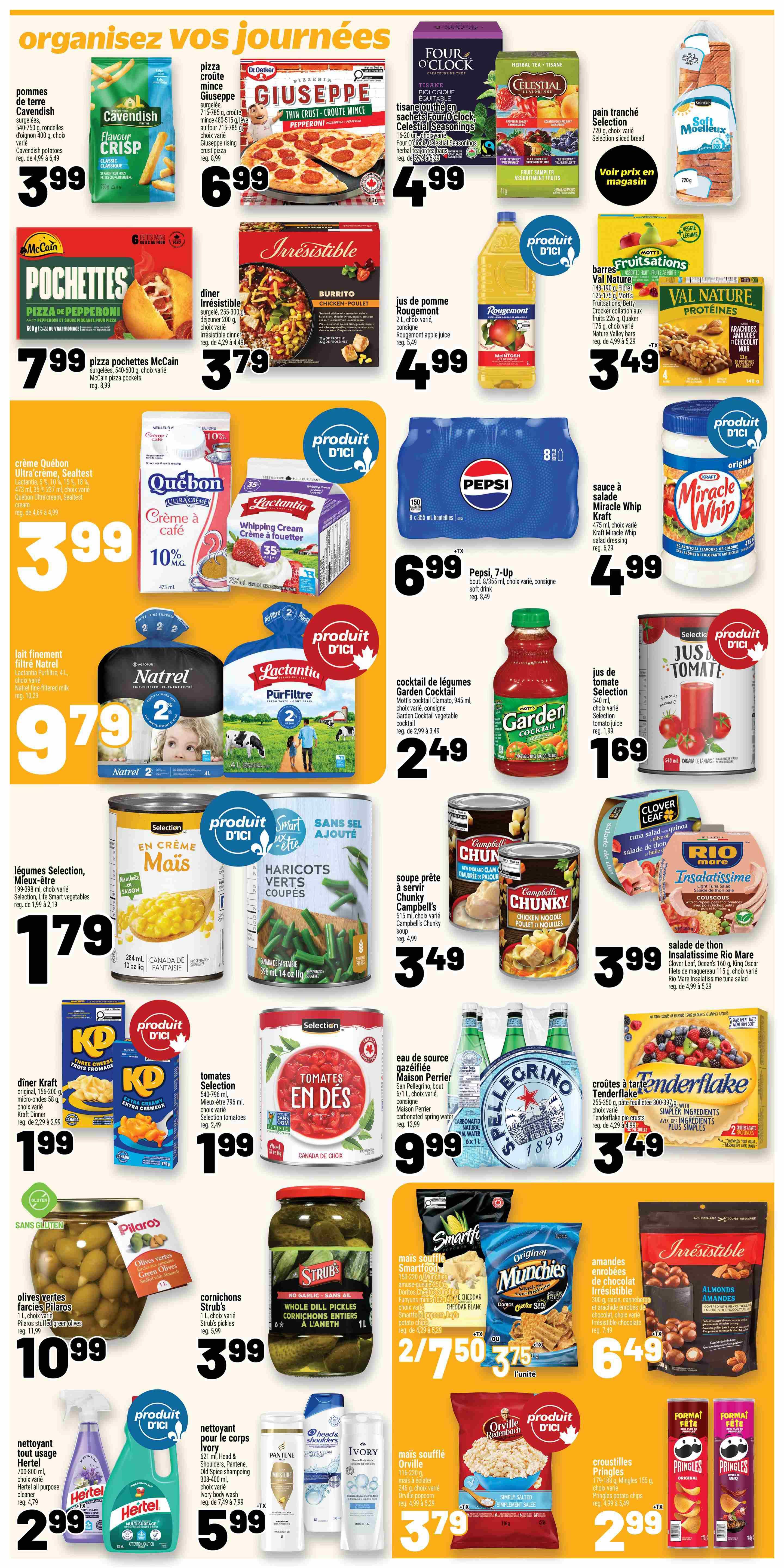 Metro Weekly Flyer Specials page 16 featuring a variety of grocery items. Top row includes Cavendish potatoes for $3.99, Giuseppe pizza for $6.99, and Four O'Clock herbal tea for $4.99. Middle row showcases McCain pizza pockets for $7.99, Irresistible frozen burritos for $3.79, Rougemont apple juice for $4.99, and Val Nature protein bars for $3.49. Also featured are Quebec Ultra Cream and Lactantia whipping cream for $3.99, Natrel 2% milk for $9.79, and Pepsi 8-pack for $6.99. Other deals include Mott's Clamato vegetable cocktail for $2.49, Selection tomato juice for $1.69, Selection corn for $1.79, Selection cut green beans for $3.49, Campbell's Chunky soup for $3.49, Kraft dinner for $1.99, Selection diced tomatoes for $1.99, and San Pellegrino sparkling water for $9.99. The bottom section highlights Pilaros green olives for $10.99, Strub's pickles for $3.99, Smartfood popcorn and Munchies snacks for 2 for $7.50, Irresistible chocolate almonds for $6.49, Hertel cleaning spray for $2.99, Ivory body wash for $5.99, Orville Reddenbach popcorn for $3.79, and Pringles crisps for $2.99. Tenderflake pie crusts are on sale for $3.49 and Rio Mare tuna salad for $3.99.