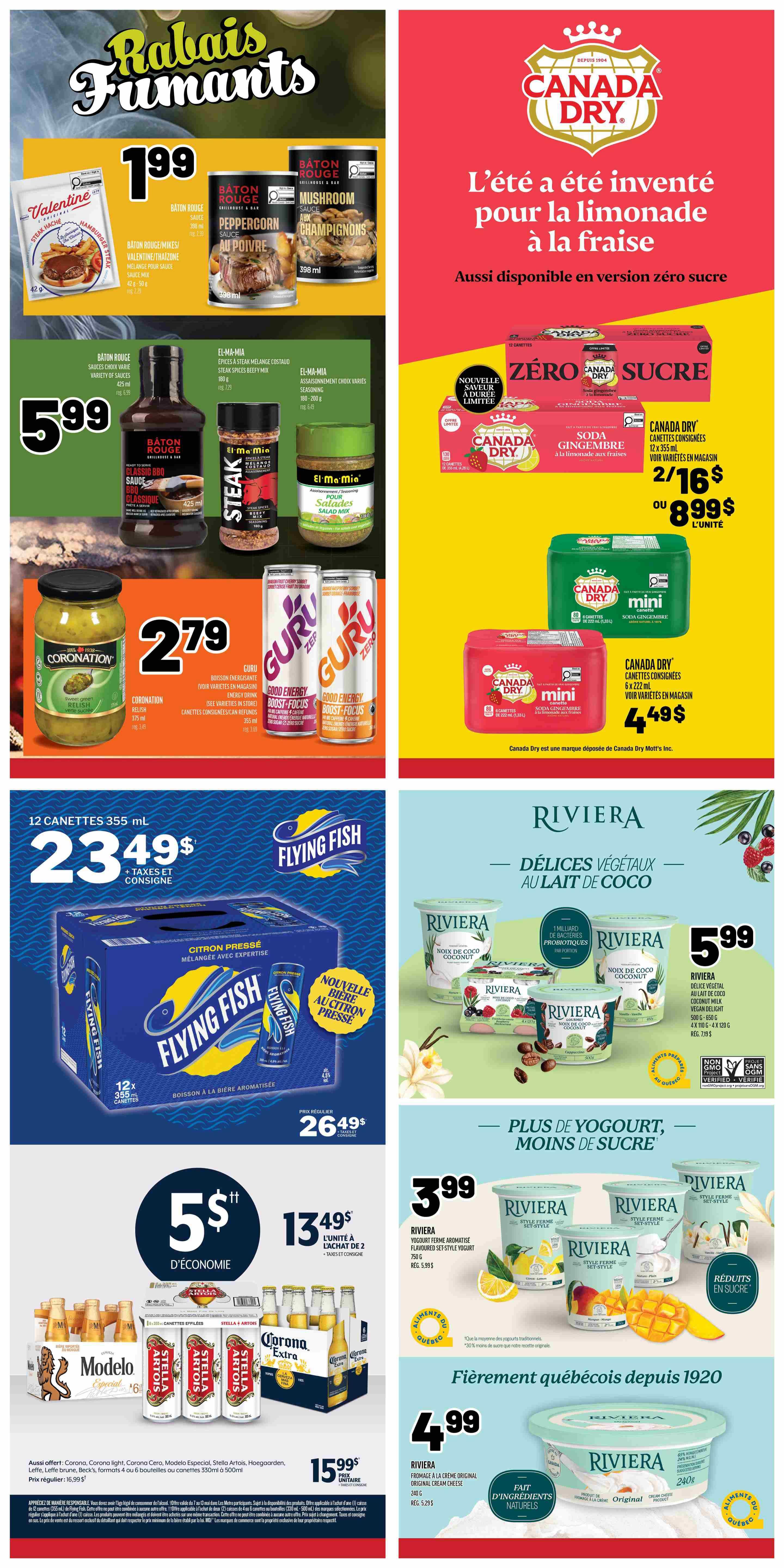 Metro Quebec weekly flyer specials page 21 features Baton Rouge sauces including Peppercorn and Mushroom flavours for $1.99. Also on sale are Baton Rouge/Mikes Valentine/Thazinone sauces for $5.99, El-Ma-Mia steak spice mix and salad mix for $5.99. Coronation Relish is $2.79. Guru Zero Boost-Focus energy drinks are featured. Canada Dry sparkling water in strawberry lemonade flavour, zero sugar, is available in a 12-pack for 2 for $16 or $8.99 each. Canada Dry Mini sparkling water in ginger ale flavour is 6x222ml for $4.49. Flying Fish flavoured sparkling water, 12x355ml cans, is $23.49 plus taxes and deposit, with a regular price of $26.49. Modelo Especial, Stella Artois, and Corona Extra beer 12-packs or 6-bottles are $15.99. Riviera plant-based coconut milk yogurt is $5.99. Riviera flavoured set-style yogurt is $3.99, with a regular price of $5.99. Riviera original cream cheese is $4.99.