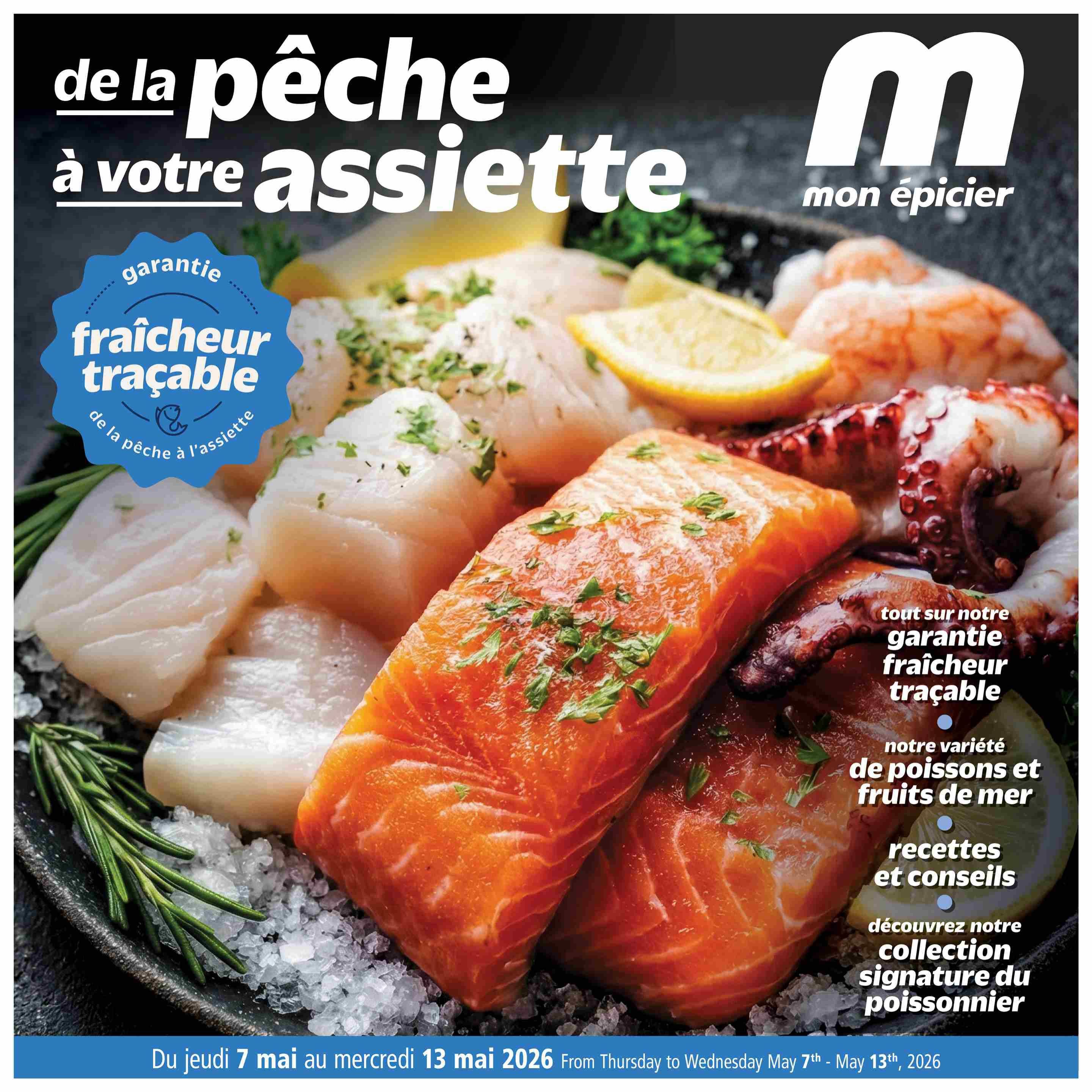 Metro flyer page featuring a variety of fresh seafood, including salmon fillets, scallops, shrimp, and octopus. The page highlights Metro's 'guaranteed traceable freshness' and 'varied selection of fish and seafood.' It also promotes 'recipes and tips' and invites customers to 'discover our fishmonger's signature collection.' The flyer is valid from Thursday, May 7th to Wednesday, May 13th, 2026.