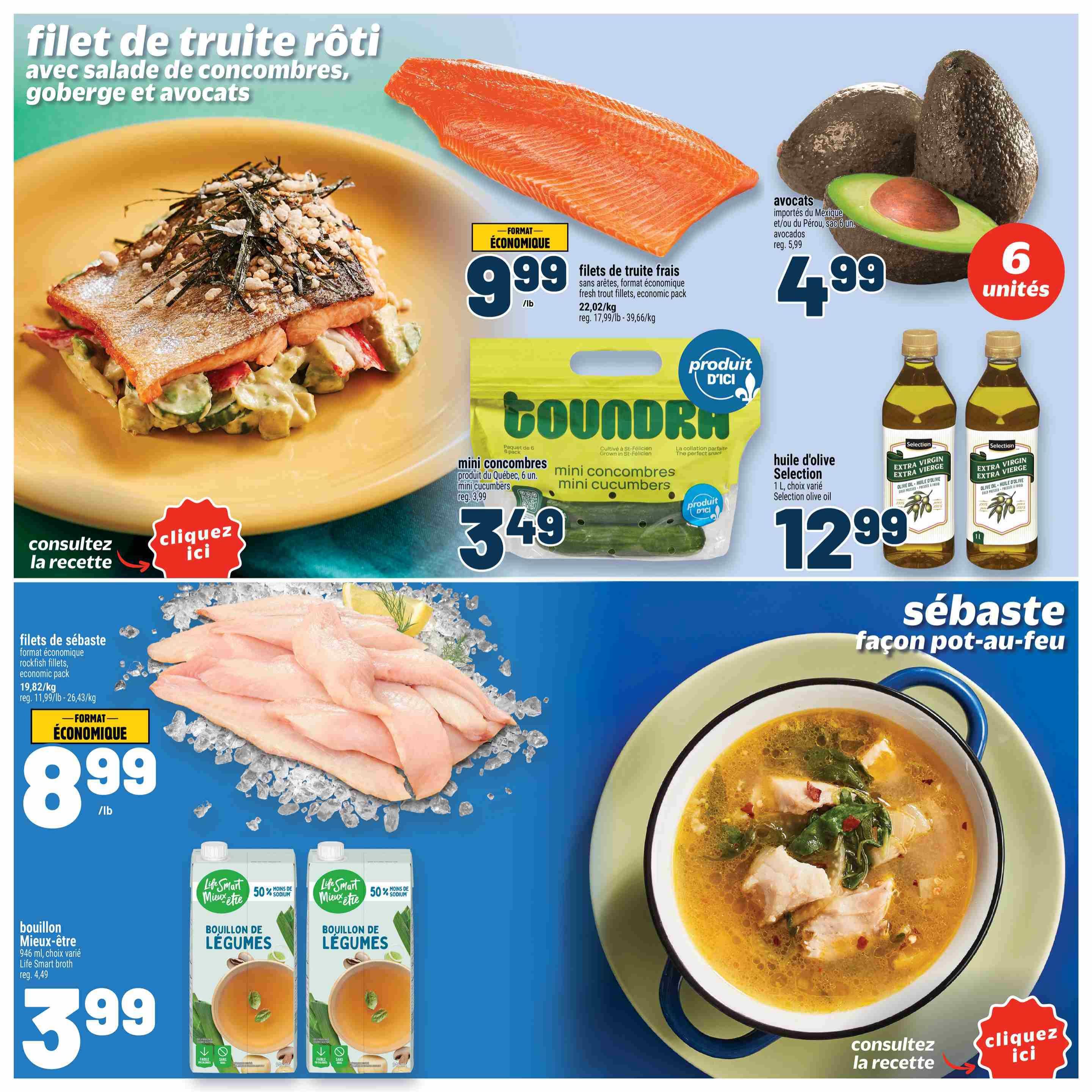 Metro weekly flyer specials page 36 features fresh trout fillets for $9.99/lb, regularly $17.99/lb. Also available are avocados from Mexico or Peru, 6 units for $4.99. Mini cucumbers, 6 units, product of Quebec, are on sale for $3.49. Rockfish fillets, economic pack, are priced at $8.99/lb, down from $11.99/lb. Life Smart Mieux-être vegetable broth, 946 ml, is $3.99, down from $4.49. Selection extra virgin olive oil, 1 L, is $12.99. The page also includes recipes for roasted trout with cucumber salad and fish stew.
